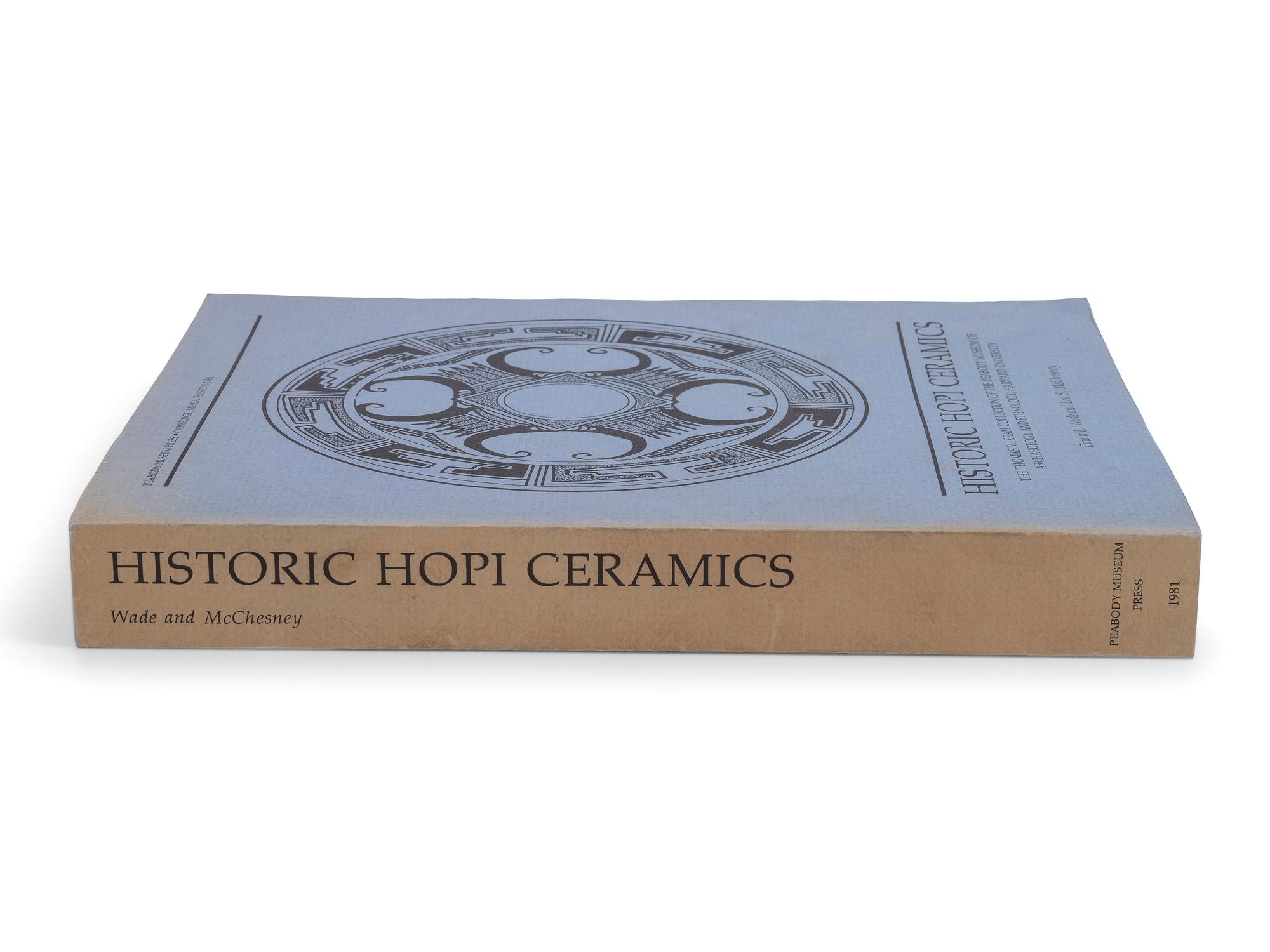 [SOUTHWEST] Historic Hopi Ceramics: The Thomas V. Keam Collection of the Peabody Museum of Archaeology and Ethnology, Harvard University