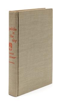 ASIMOV, Isaac (1920-1992). Pebble in the Sky. Garden City, NY: Doubleday & Company, 1950. FIRST EDITION.