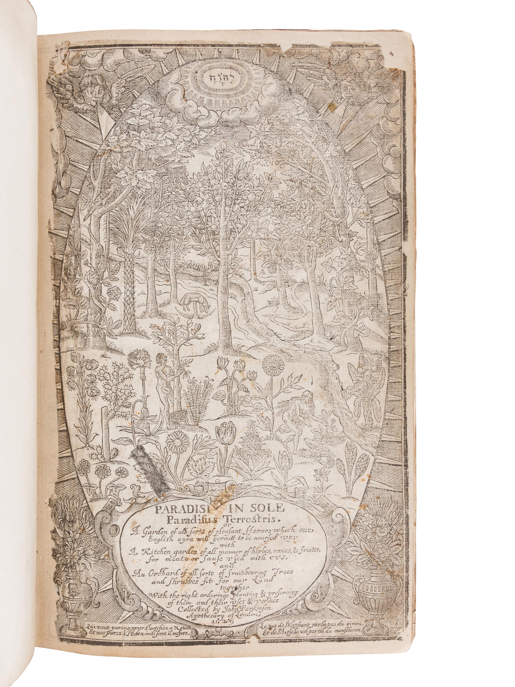 PARKINSON, John (1567-1650). Paradisi in sole Paradisus Terrestris. Or a Garden of all sorts of pleasant flowers . London: Humfrey Lownes and Robert Young, 1629.