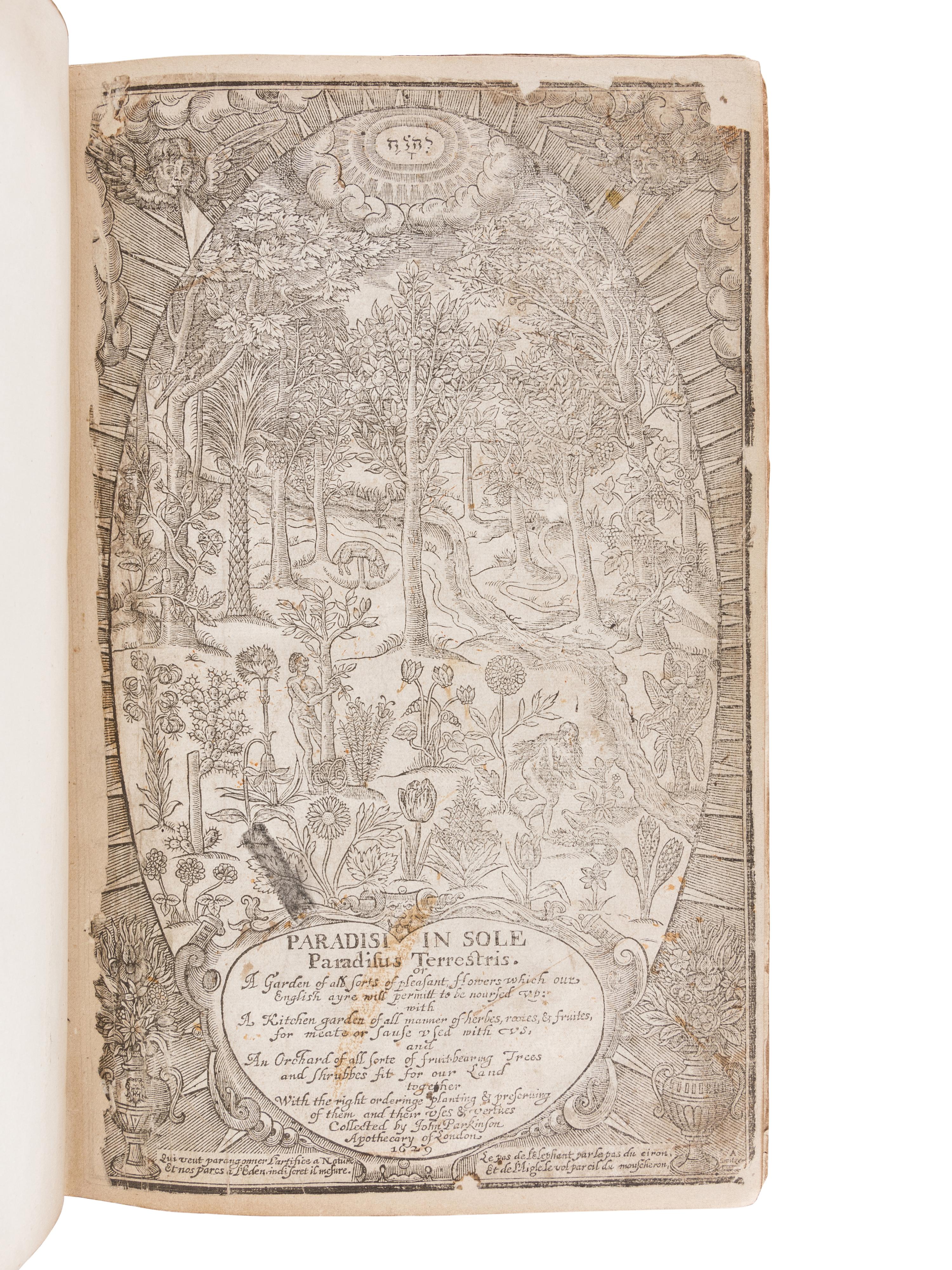PARKINSON, John (1567-1650). Paradisi in sole Paradisus Terrestris. Or a Garden of all sorts of pleasant flowers . London: Humfrey Lownes and Robert Young, 1629.