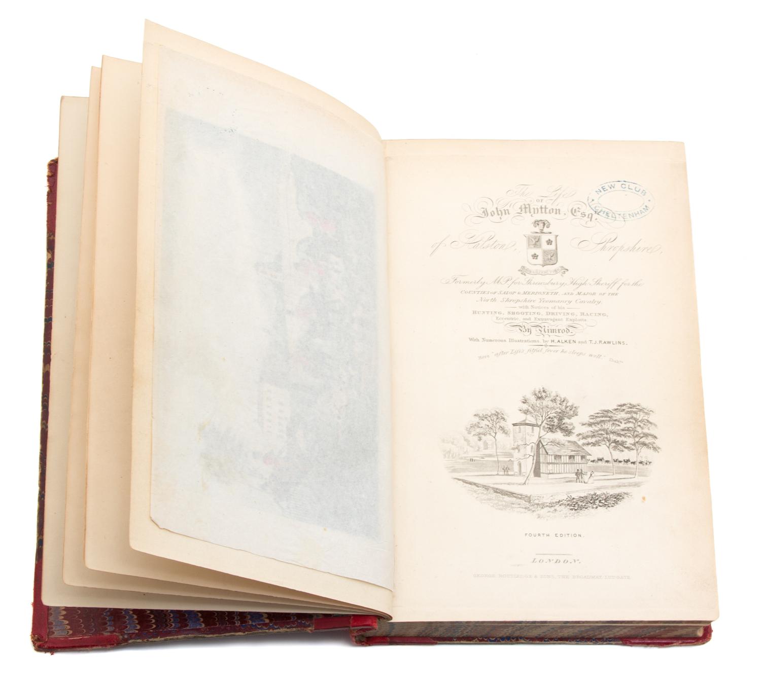 APPERLEY, Charles "Nimrod" (1777-1843). Memoirs of the Life of John Mytton, Esq.