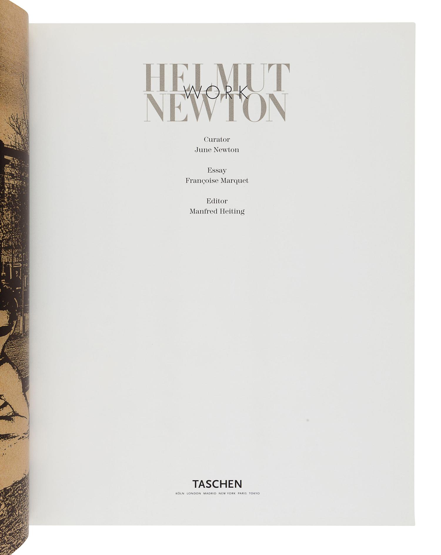 [NEWTON, Helmut (1920-2004)]. NEWTON, June. Helmut Newton: Work. Cologne: Taschen, 2000.