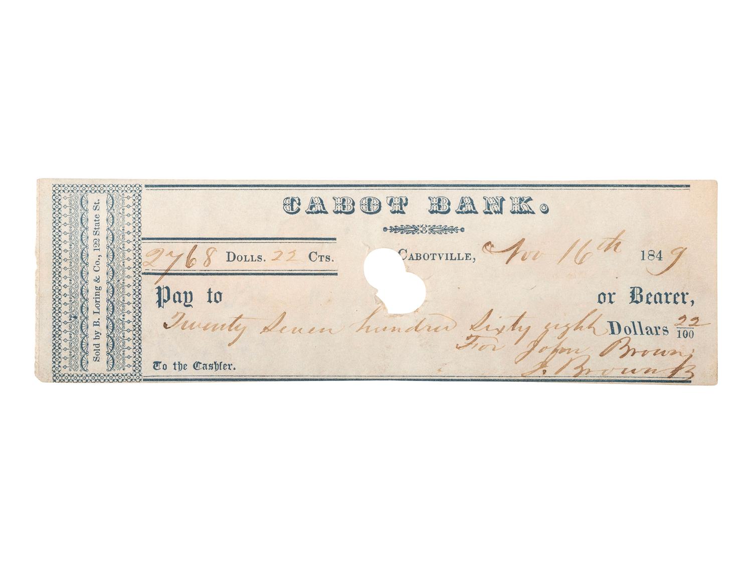 BROWN, John (1821-1895). Check signed ("J. Brown Jr"), Cabotville, MA, 16 November 1849.