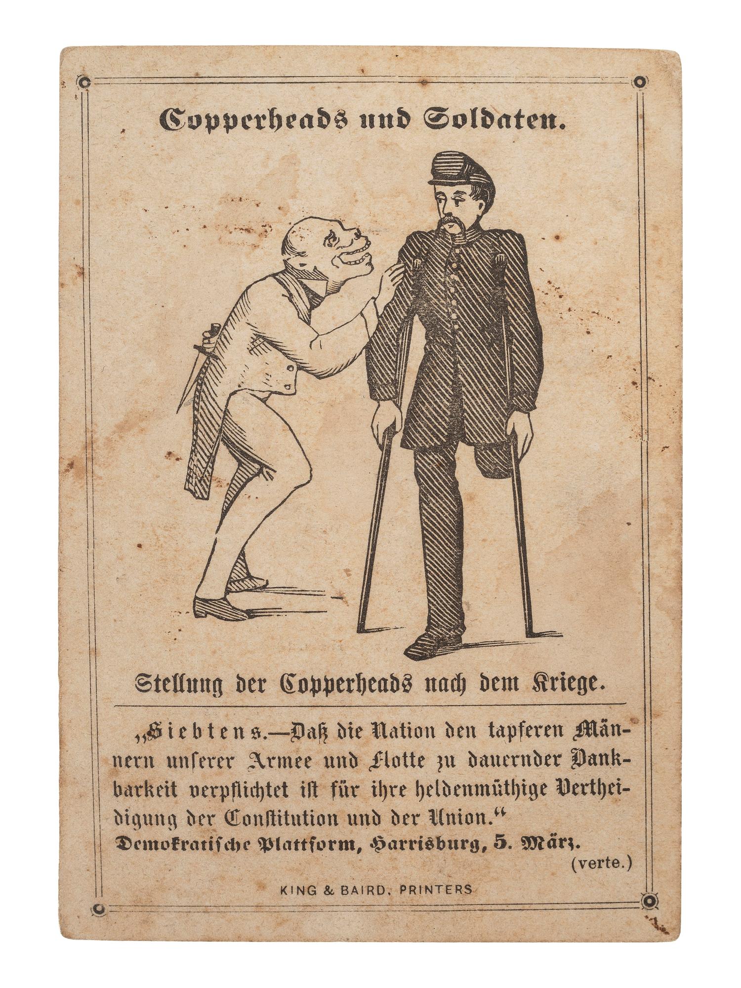 [CIVIL WAR]. German political cartoon lambasting Copperheads. Copperheads und Soldaten [Copperheads and Soldiers]. Philadelphia: King & Baird, ca 1860s.