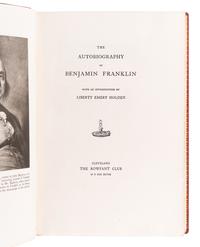 FRANKLIN, Benjamin (1706-1790). The Autobiography of Benjamin Franklin . Cleveland: The Rowfant Club, 1898.