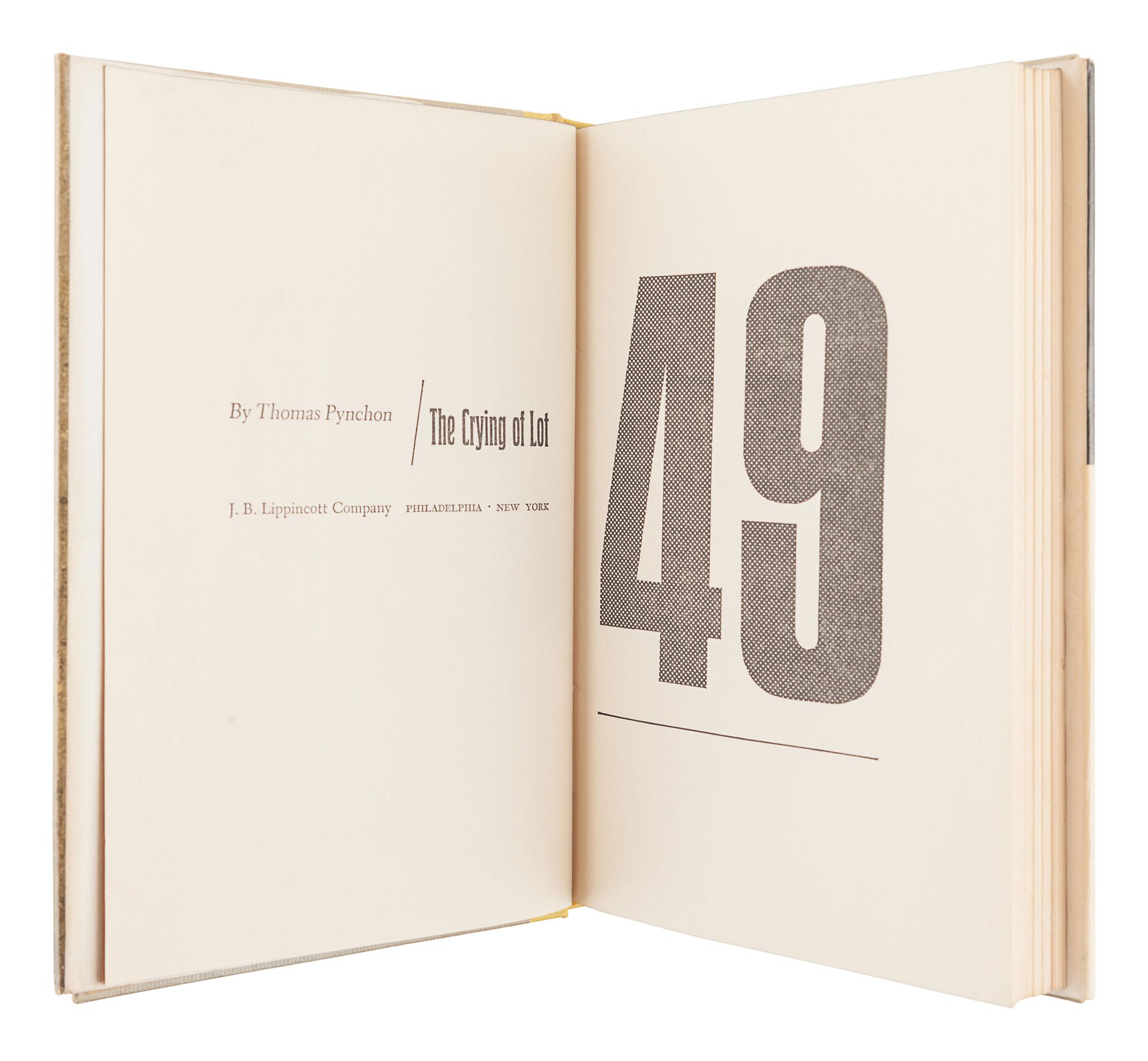 PYNCHON, Thomas (b. 1937). The Crying of Lot 49 . Philadelphia and New York: J.B. Lippincott Company, 1966.