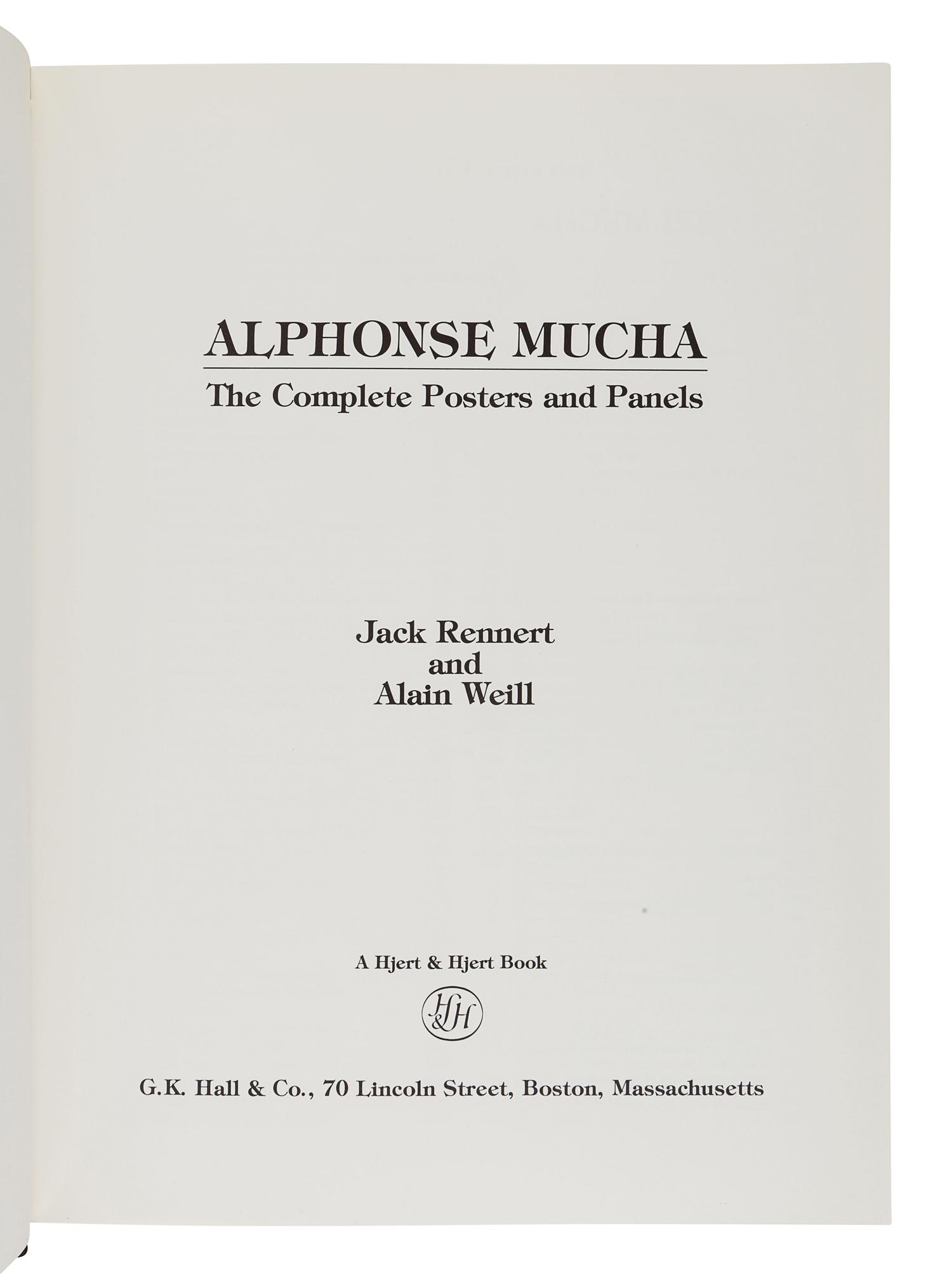 [MUCHA, Alphonse (1860-1939)]. RENNERT, Jack. -- WEILL, Alain. Alphonse Mucha: The Complete Posters and Panels. Boston: G.K. Hall & Co, 1984.