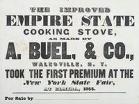 [ADVERTISING]. A group of 3 broadsides promoting appliances, highlighted by the "Improved Empire State Cooking Stove" made by A Buel & Co., 1855.