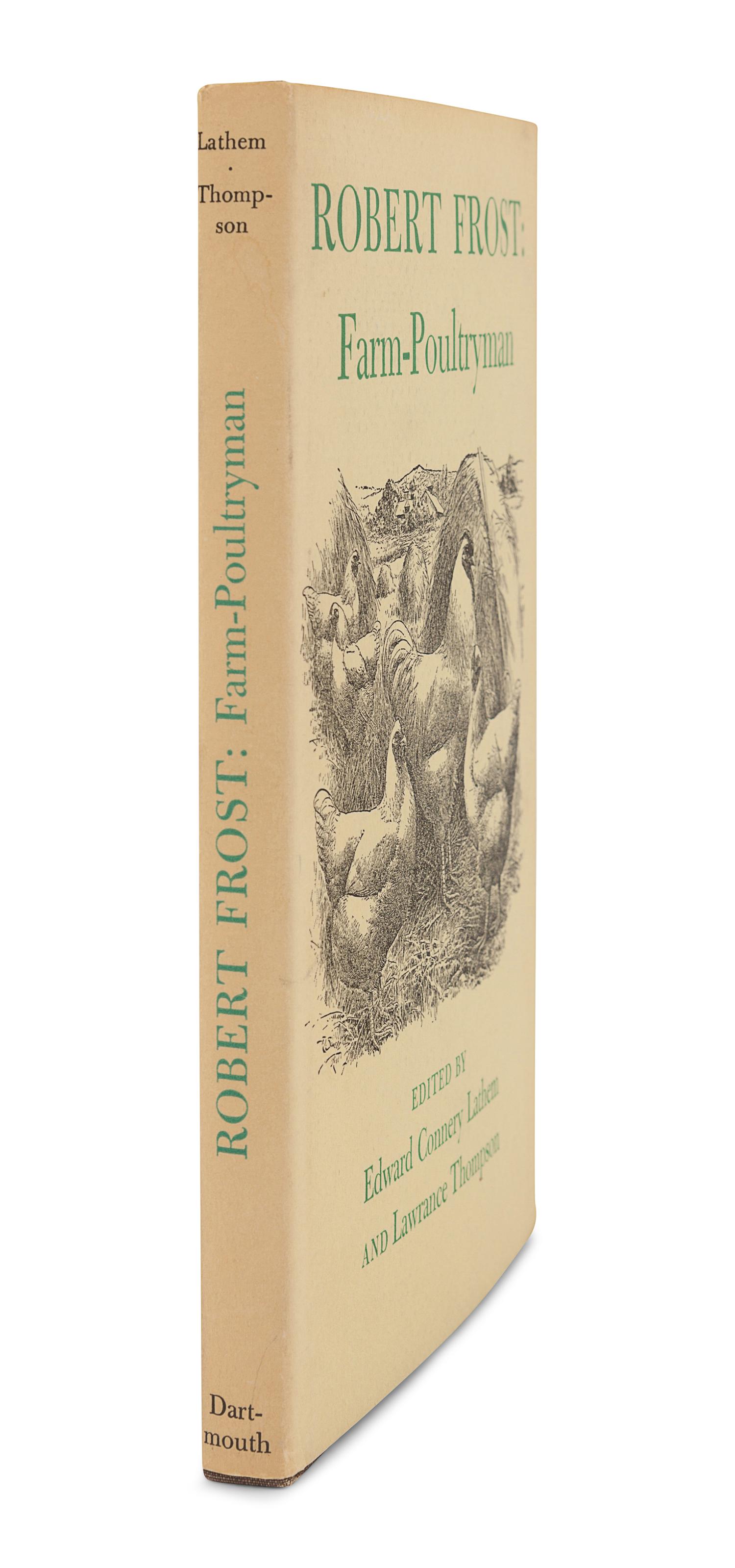 [FROST, Robert (1874-1963)]. A group of 7 works by or about Frost, comprising: