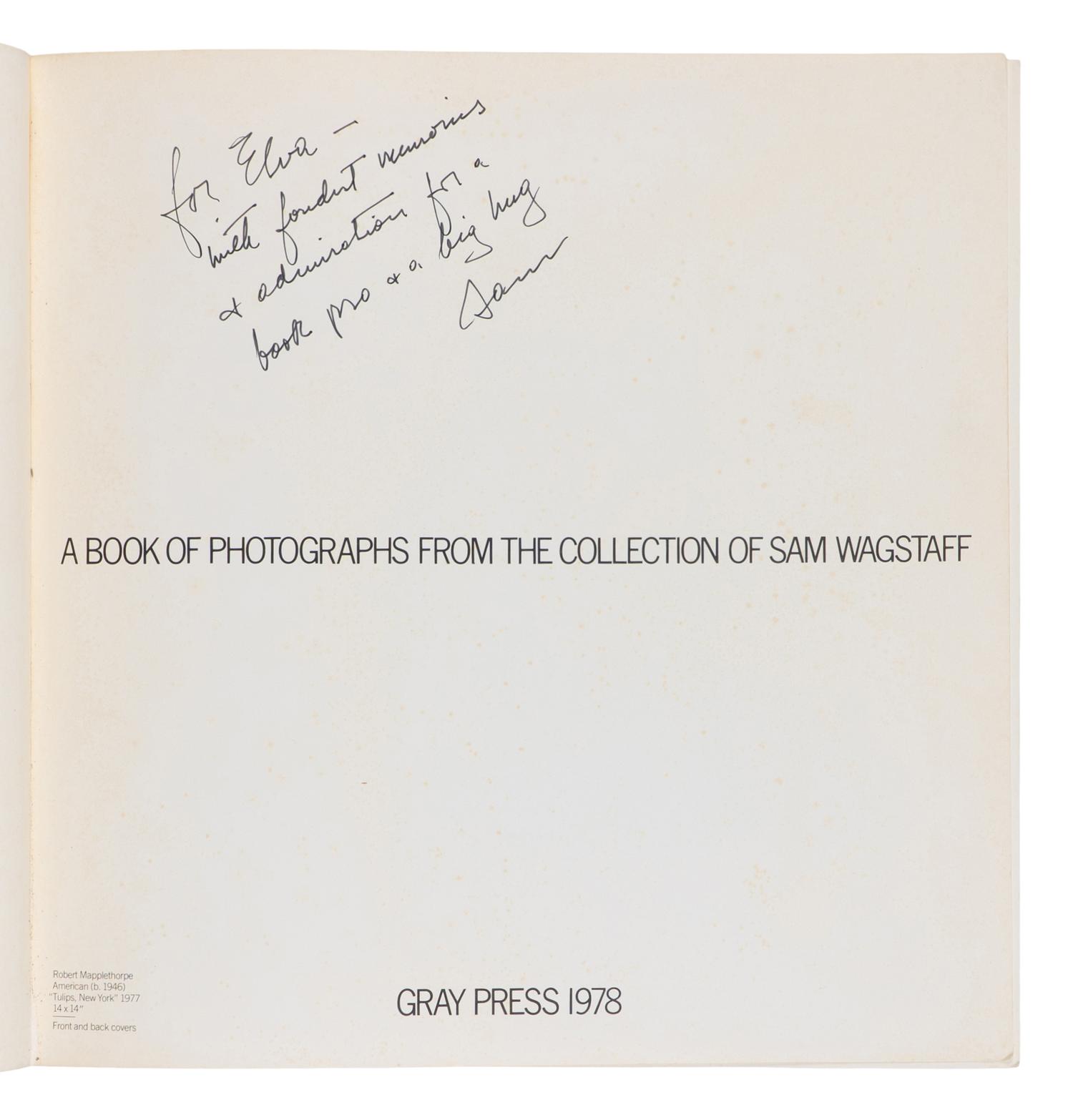 [PHOTOGRAPHY]. WAGSTAFF, Sam (1921-1987), editor. A Book of Photographs. [New York]: Gray Press, 1978.