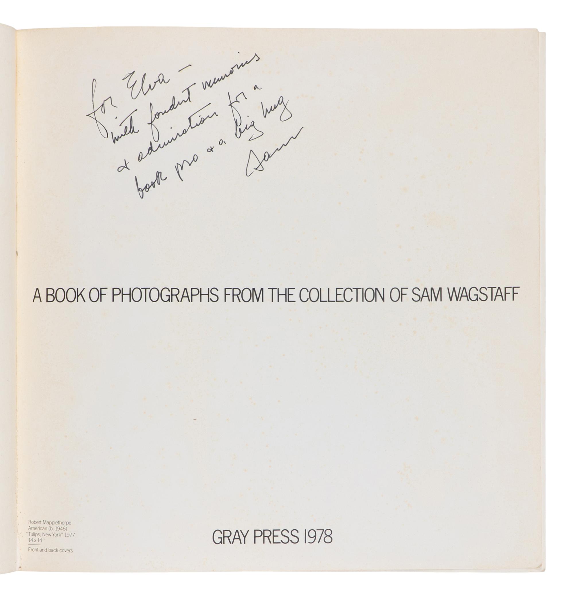 [PHOTOGRAPHY]. WAGSTAFF, Sam (1921-1987), editor. A Book of Photographs. [New York]: Gray Press, 1978.