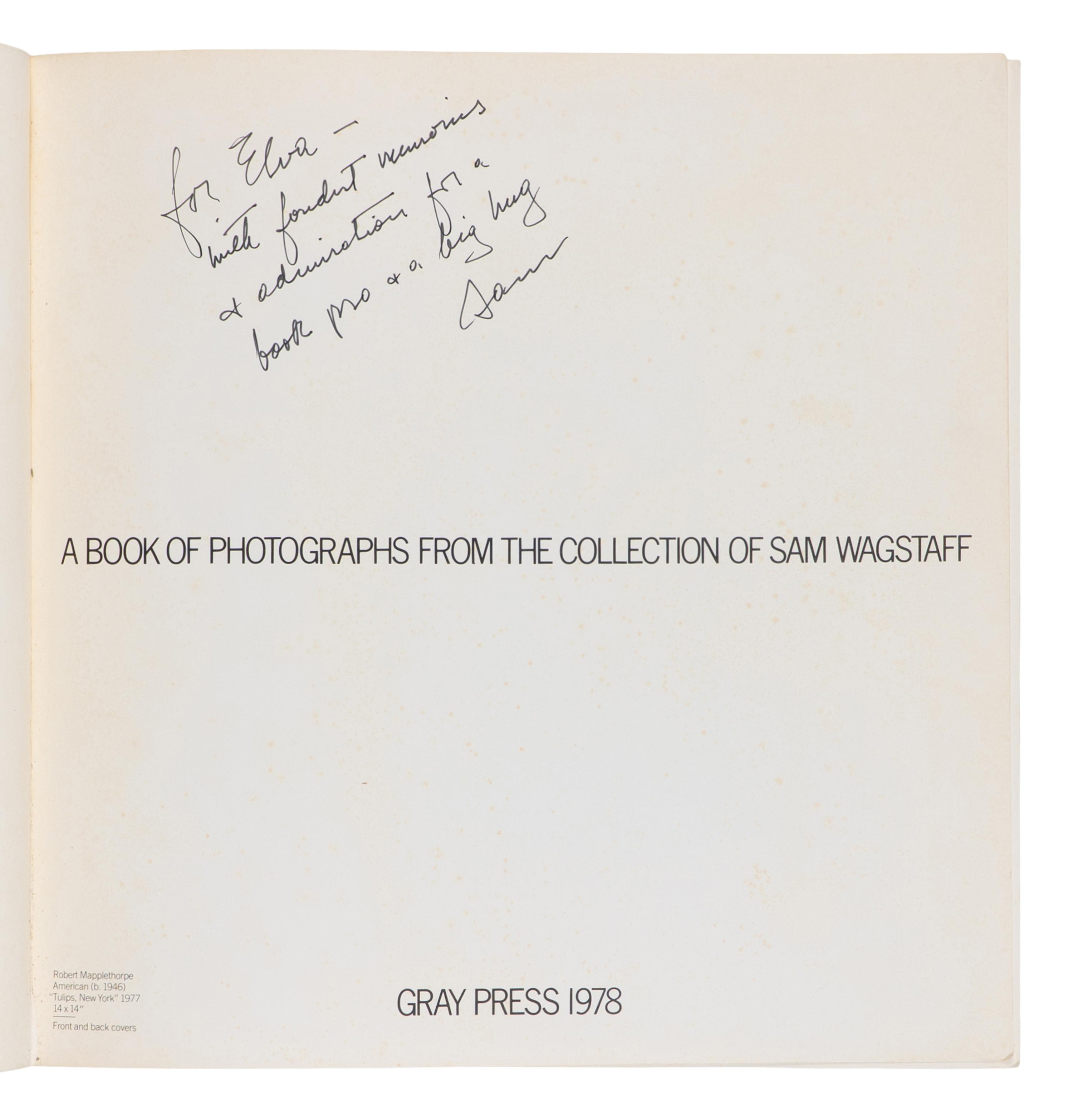 [PHOTOGRAPHY]. WAGSTAFF, Sam (1921-1987), editor. A Book of Photographs. [New York]: Gray Press, 1978.