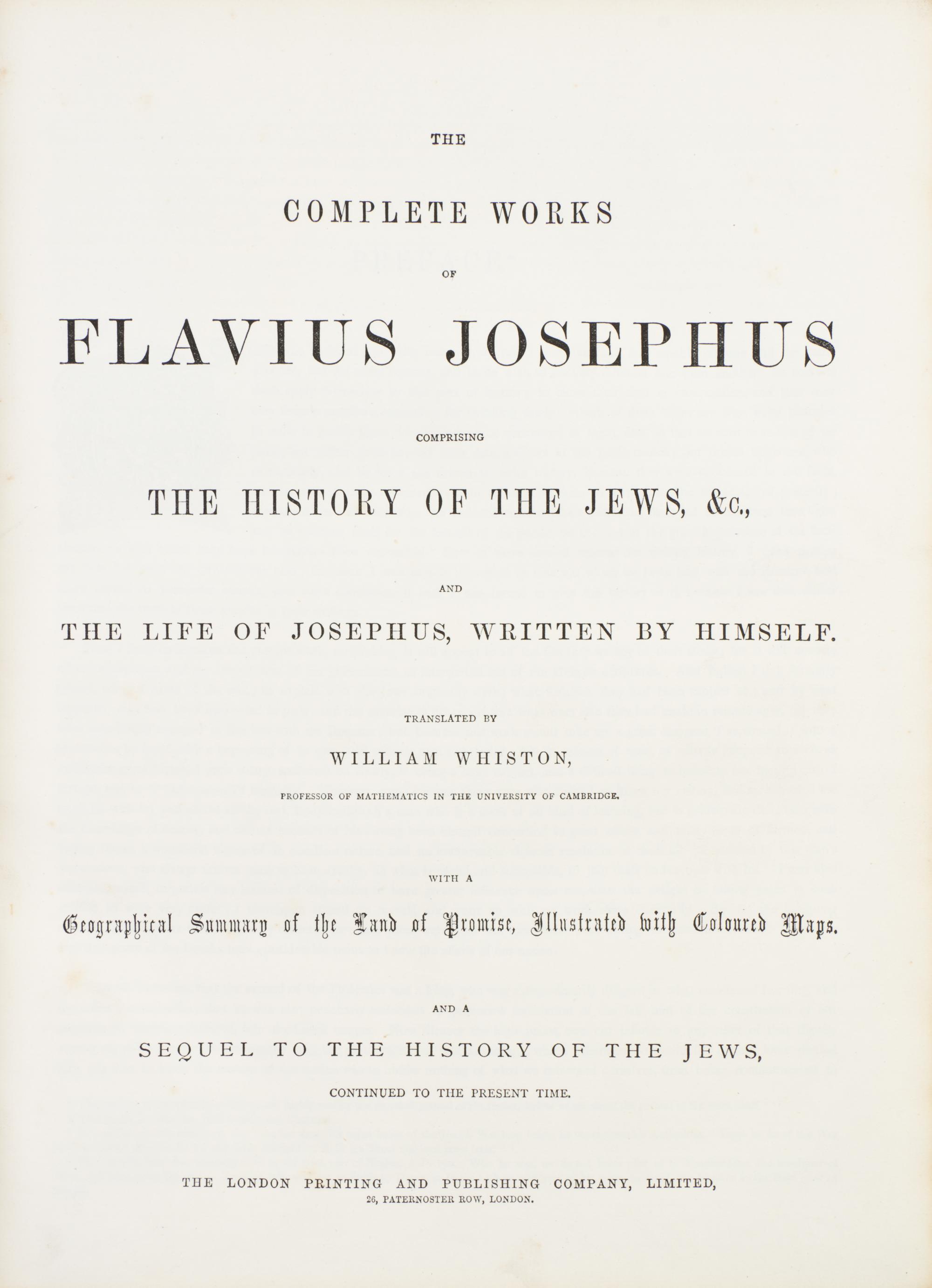 (JOSEPHUS, FLAVIUS) WHISTON, WILLIAM, trans. The Complete Works. London, n.d.