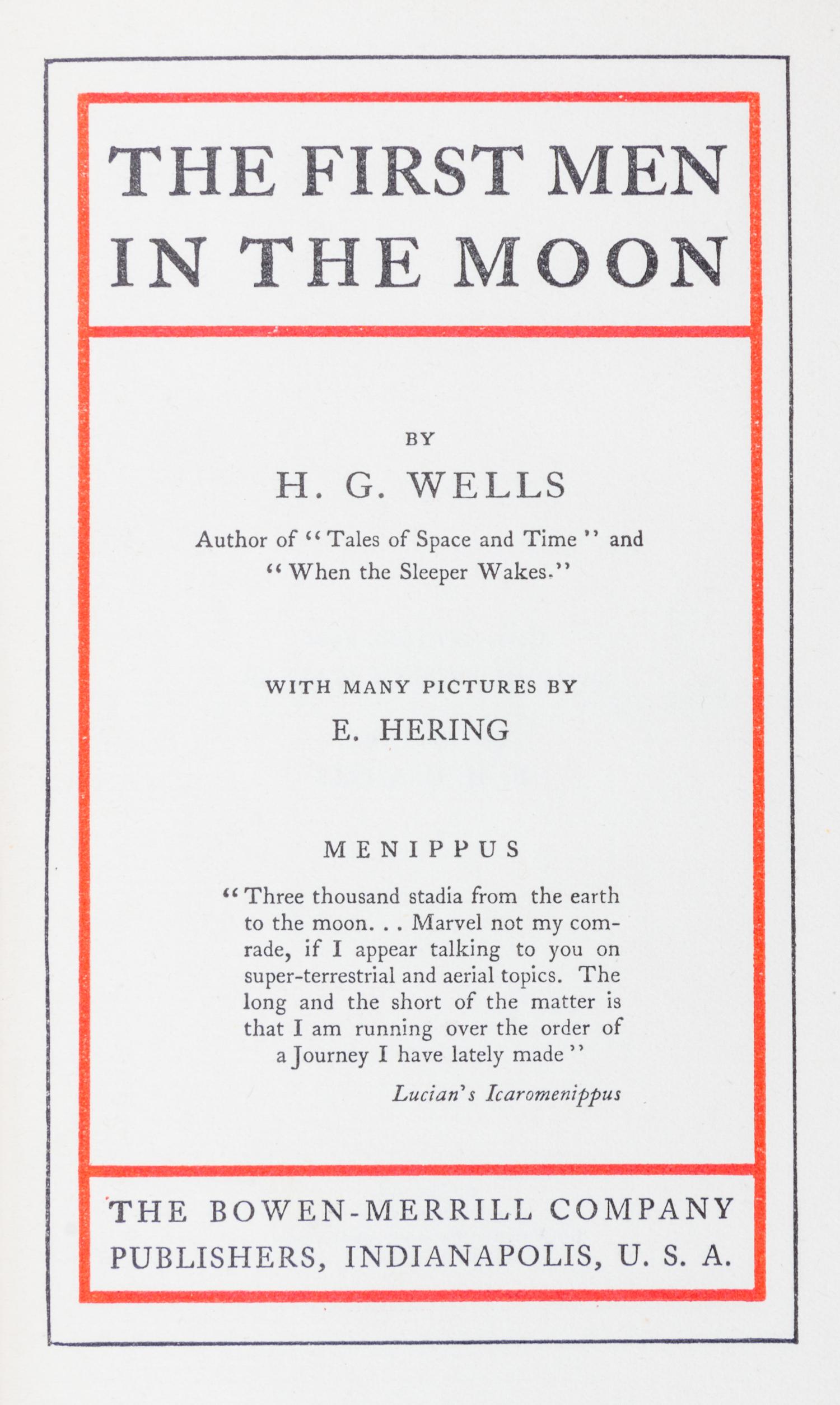 (FINE BINDING) Wells, H.G., The First Men in the Moon. Indianapolis, 1901.