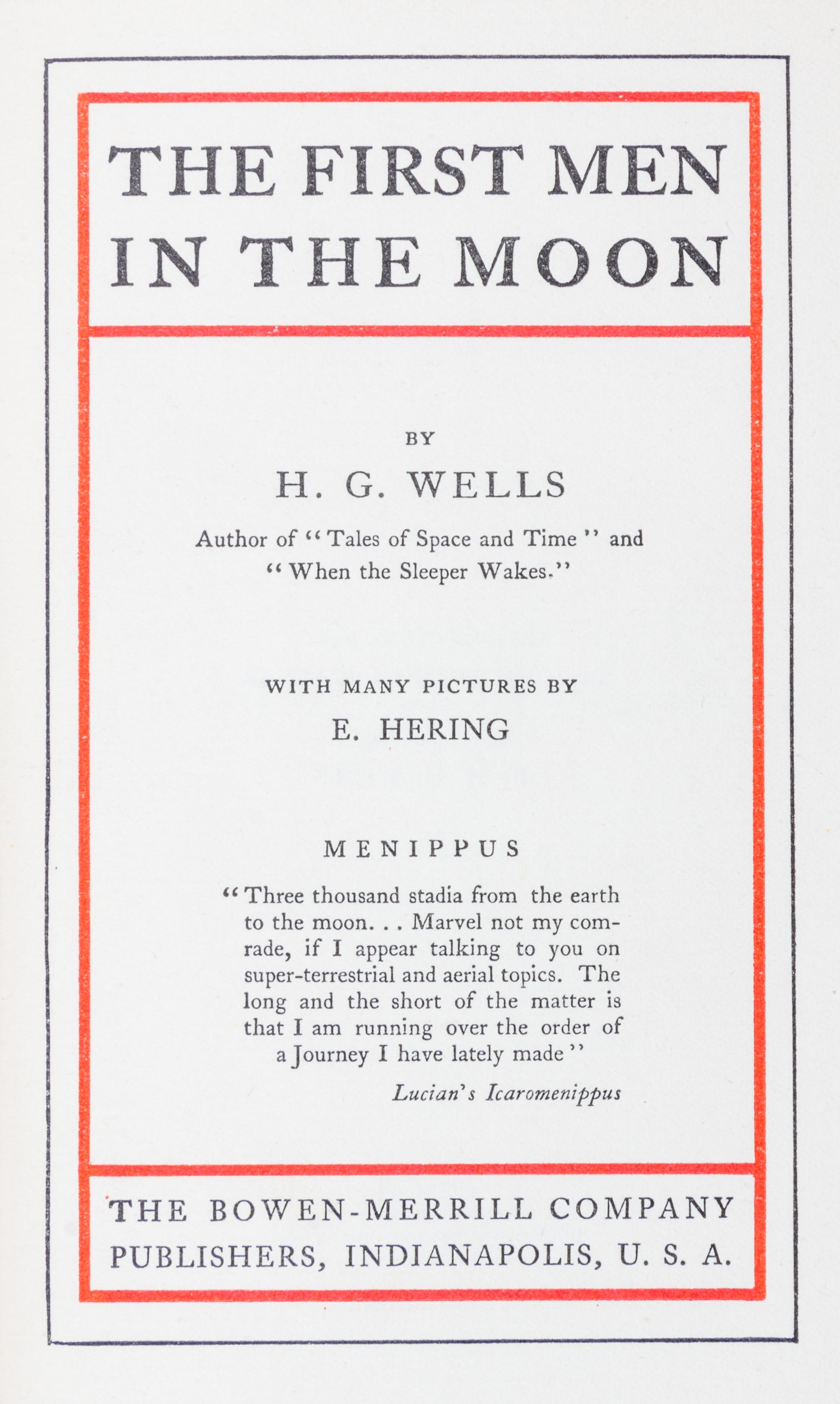 (FINE BINDING) Wells, H.G., The First Men in the Moon. Indianapolis, 1901.