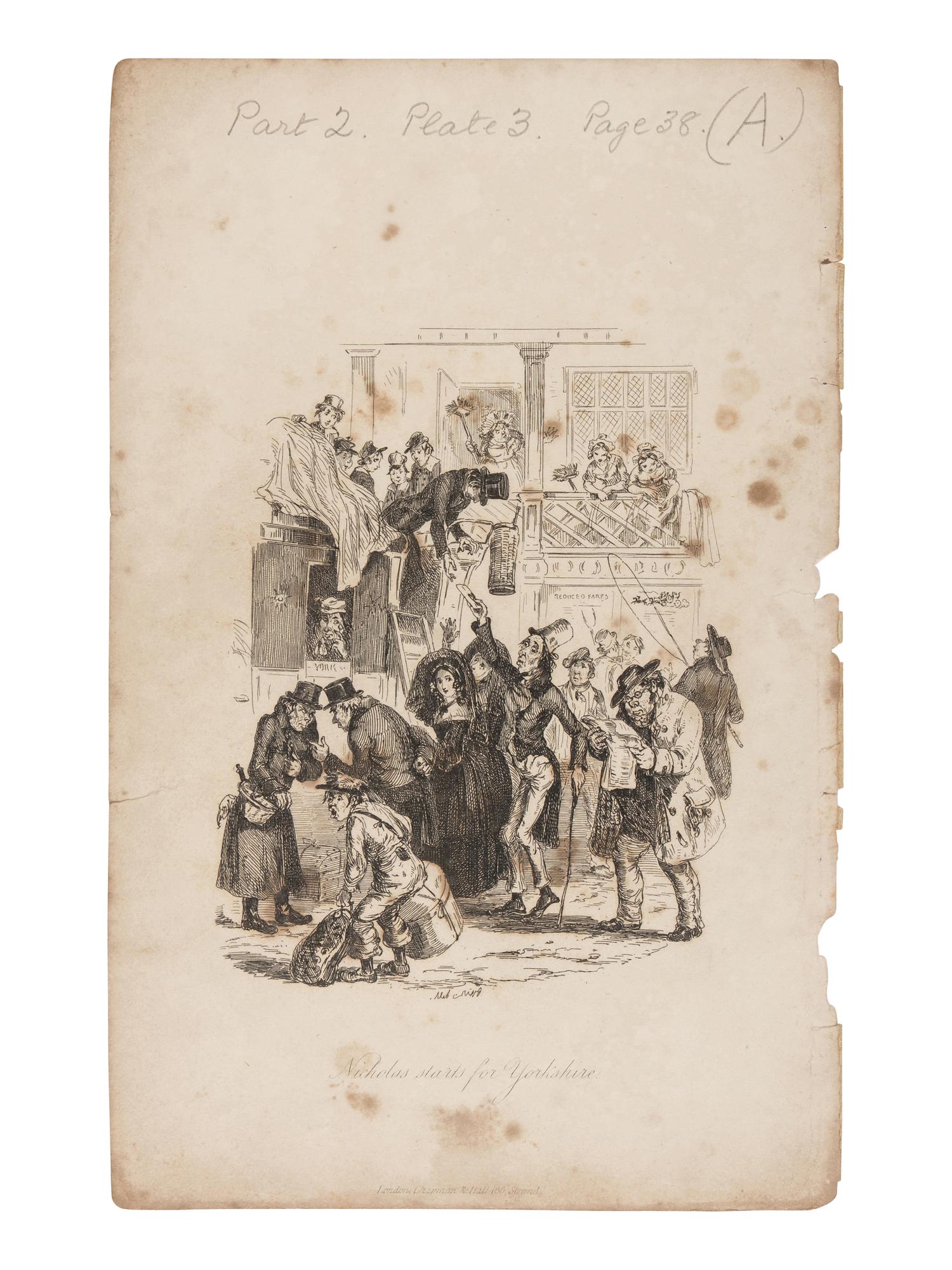 DICKENS, Charles (1812-1870). The Life and Adventures of Nicholas Nickleby . London: Chapman & Hall, April 1838 - October 1839.