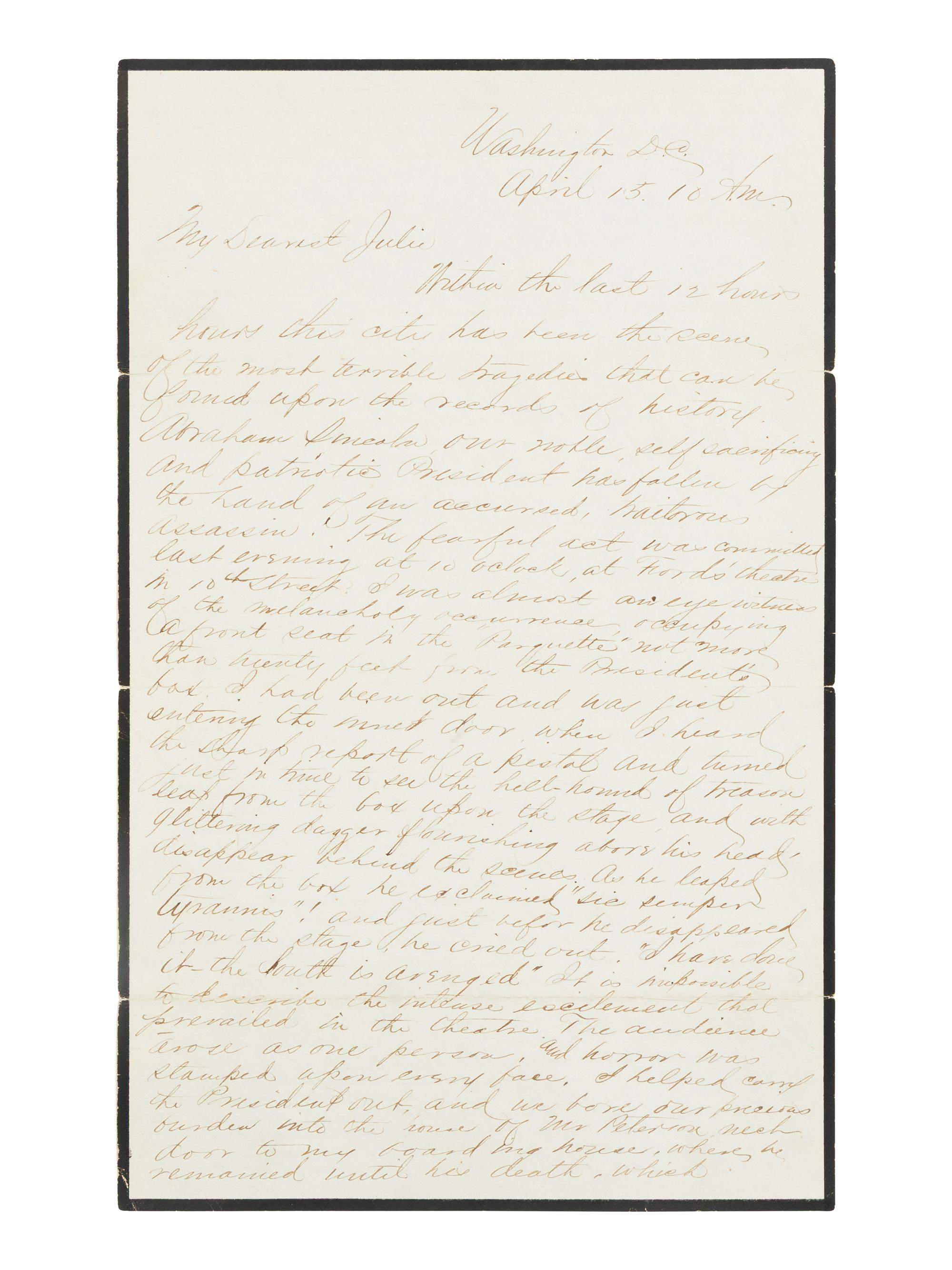[LINCOLN ASSASSINATION]. DAGGETT, Albert J. (b. ca. 1846). Autograph letter, signed ("Dag") to Miss Julie Trumen. Washington, D.C., 10 AM, 15 April 1865.