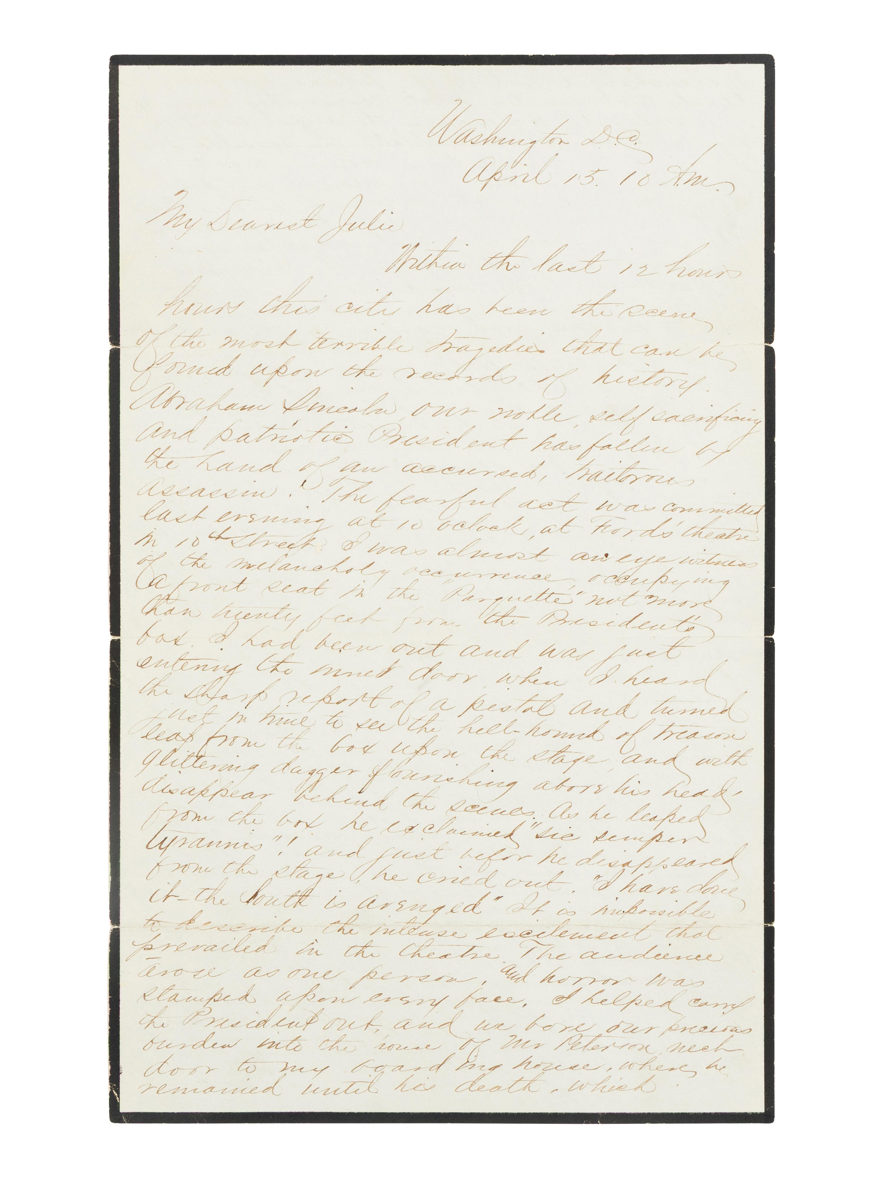 [LINCOLN ASSASSINATION]. DAGGETT, Albert J. (b. ca. 1846). Autograph letter, signed ("Dag") to Miss Julie Trumen. Washington, D.C., 10 AM, 15 April 1865.
