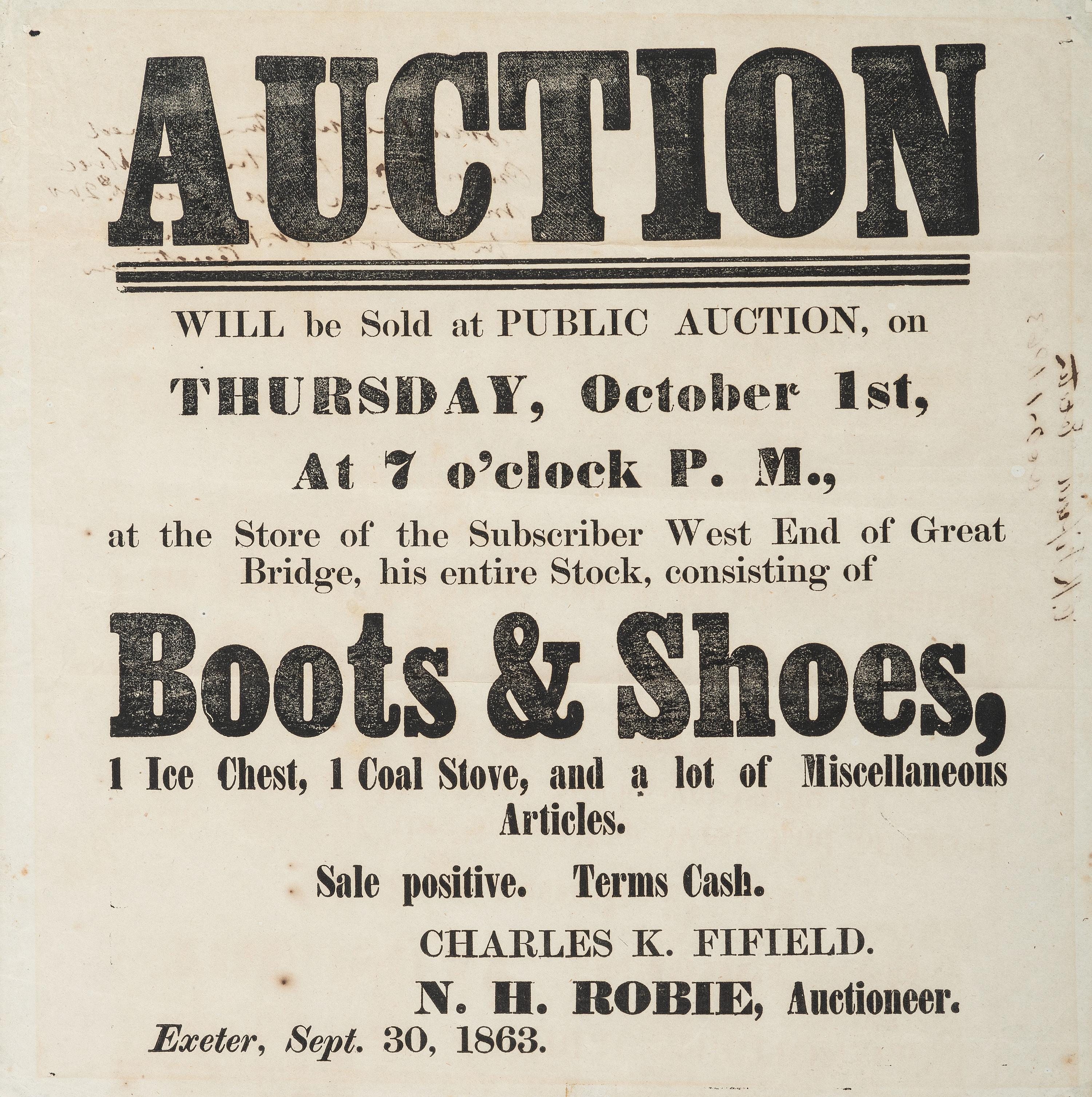 [ADVERTISING] -- [AUCTIONS]. A group of 4 broadsides promoting auctions of various properties and goods, comprising: