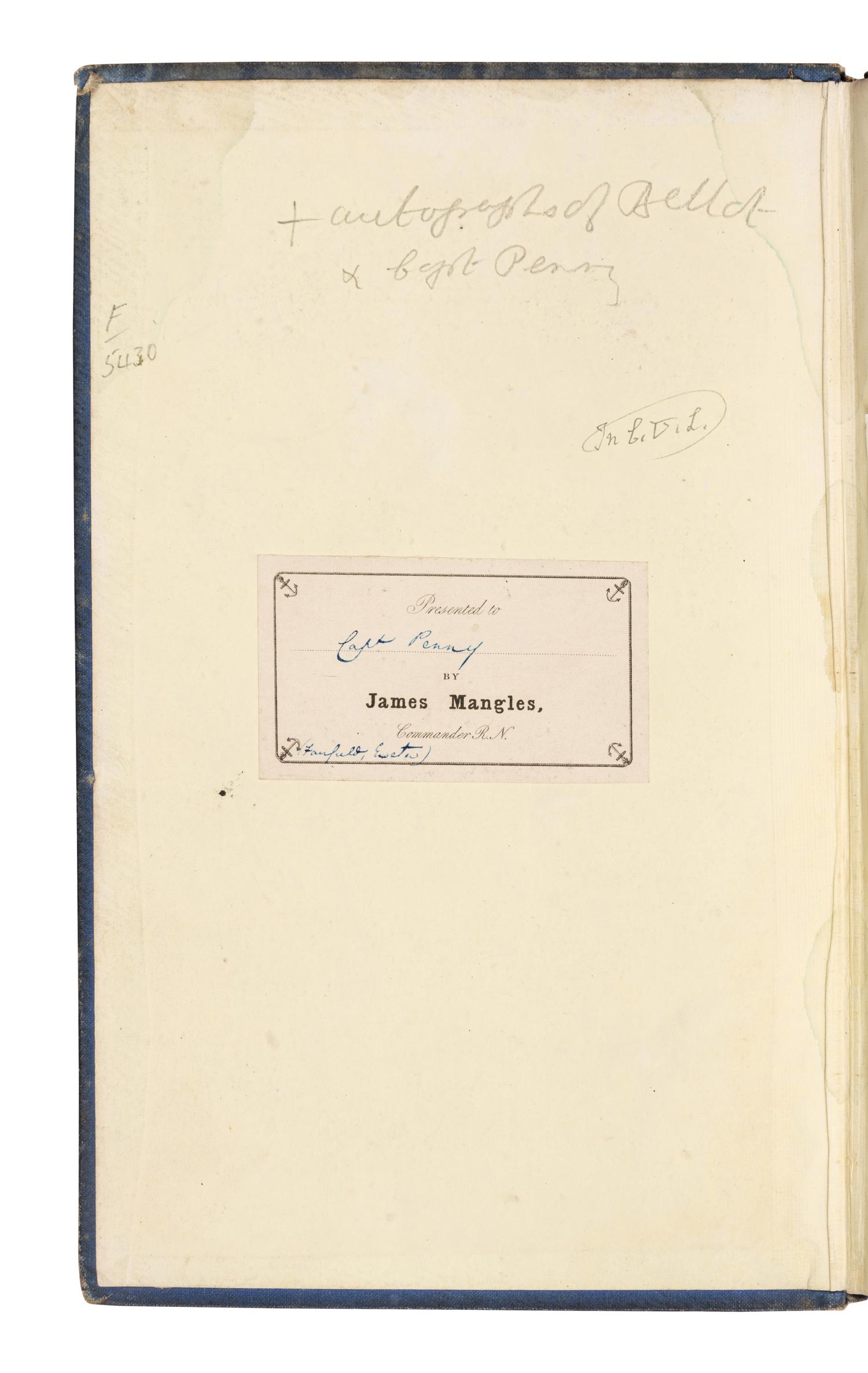 MANGLES, James (1786-1867), editor. P apers and Despatches relating to the Arctic Searching Expeditions of 1850-51-52. Together with a Few Brief Remarks as to the Probable Course Pursued by Sir John Franklin . London: Francis & John Rivington, 1852.
