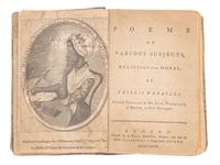 WHEATLEY, Phyllis (ca 1753-1784). Poems on Various Subjects, Religious and Moral . London: A. Bell, 1773.