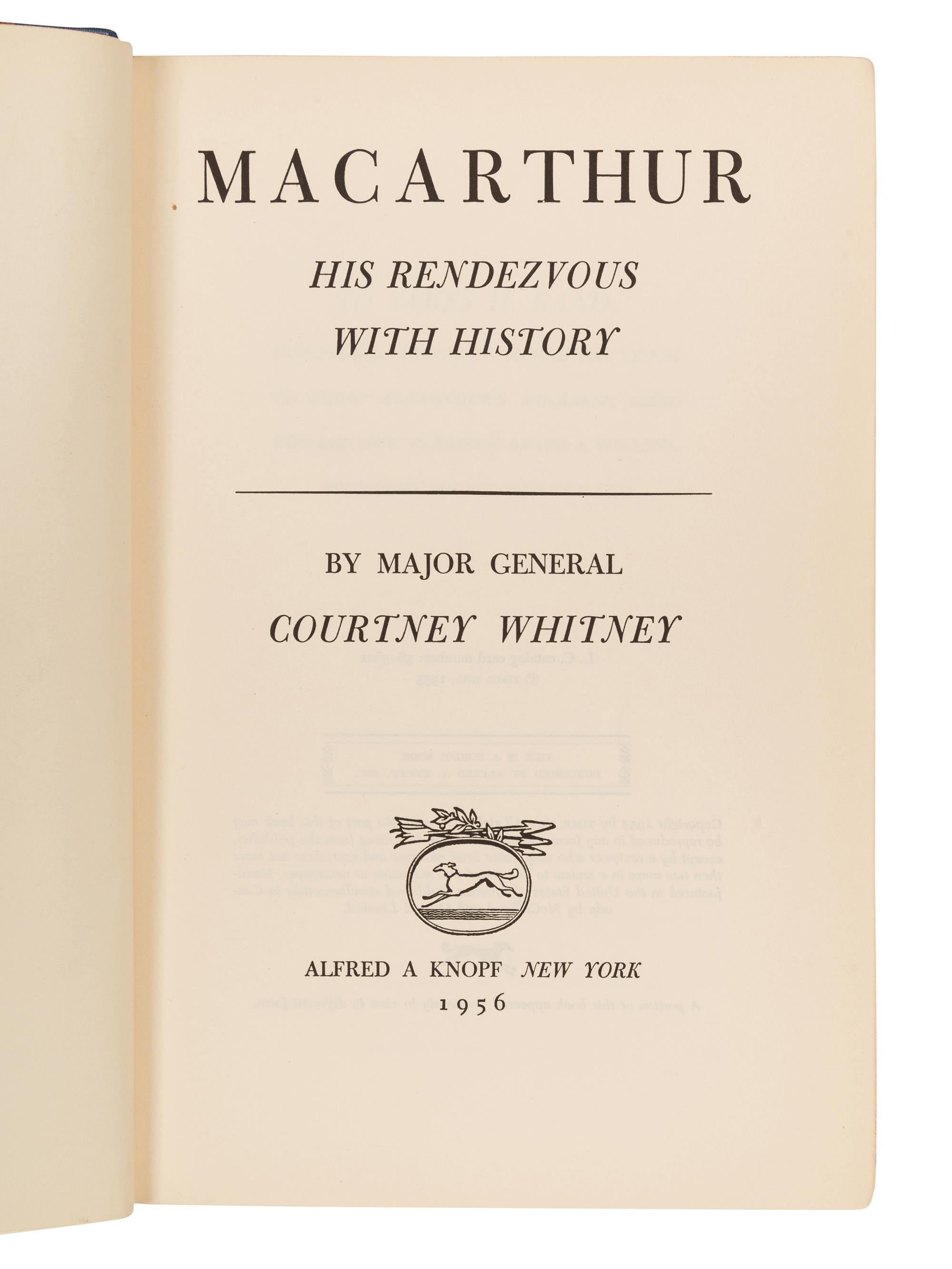 [MacARTHUR, Douglas (1880-1964)]. WHITNEY, Courtney (1897-1969). MacArthur: His Rendezvous with History. New York: Alfred A. Knopf, 1956.