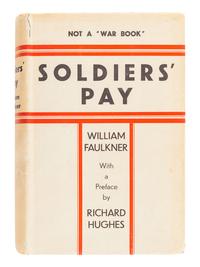 FAULKNER, William (1897-1962). Soldiers' Pay . New York: Boni & Liveright, 1926.