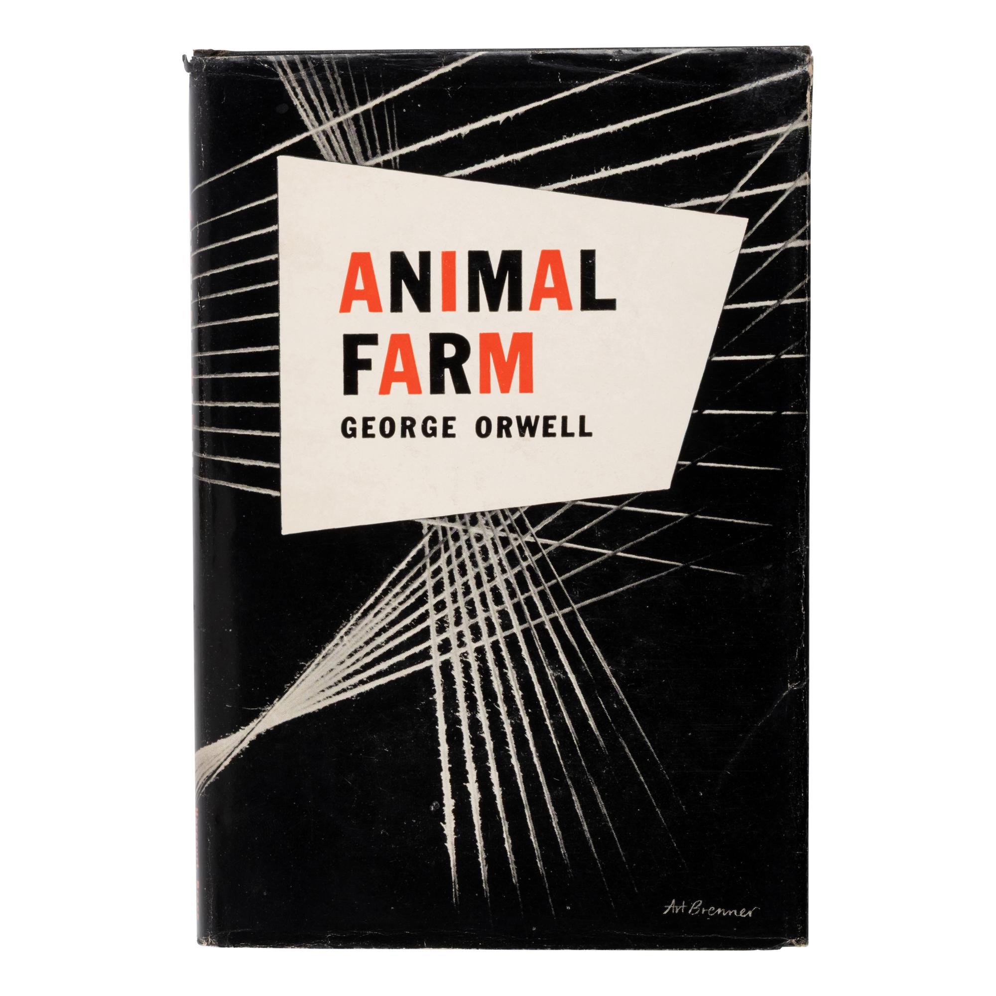 Orwell, George (1903-1950). Animal Farm . New York: Harcourt, Brace and Company, 1946.