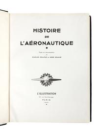 DOLLFUS, Charles (1893-1981); and BOUCHÉ, Henri (1893-1970). Histoire de L'Aéronautique. Paris: L'Illustration, 1932.