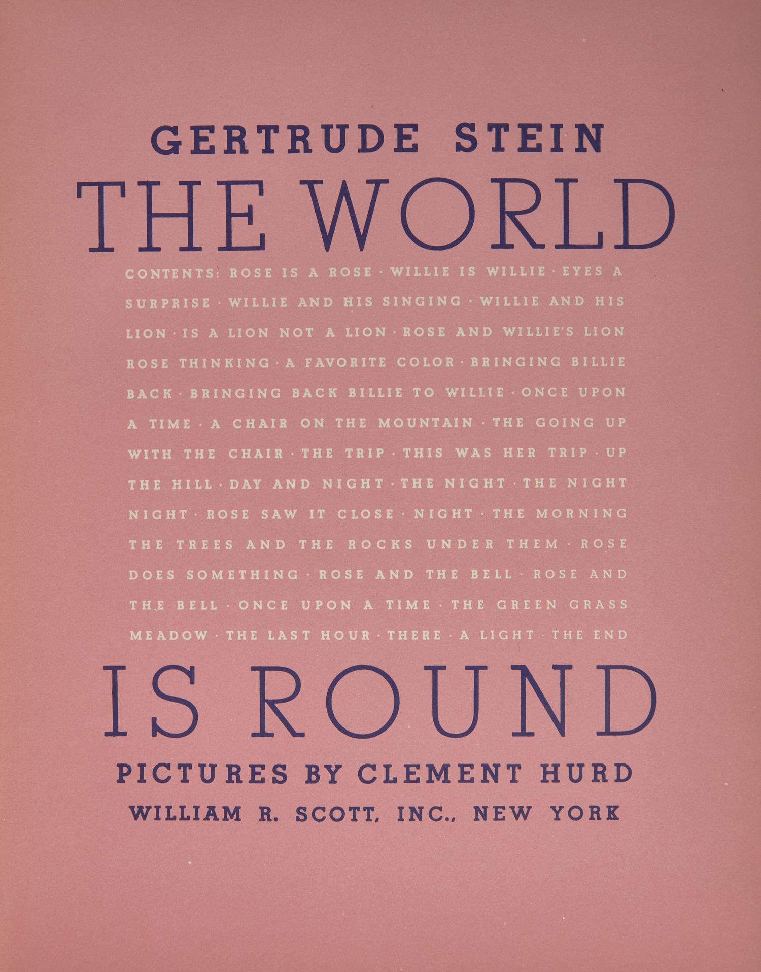 Stein, Gertrude. The World is Round