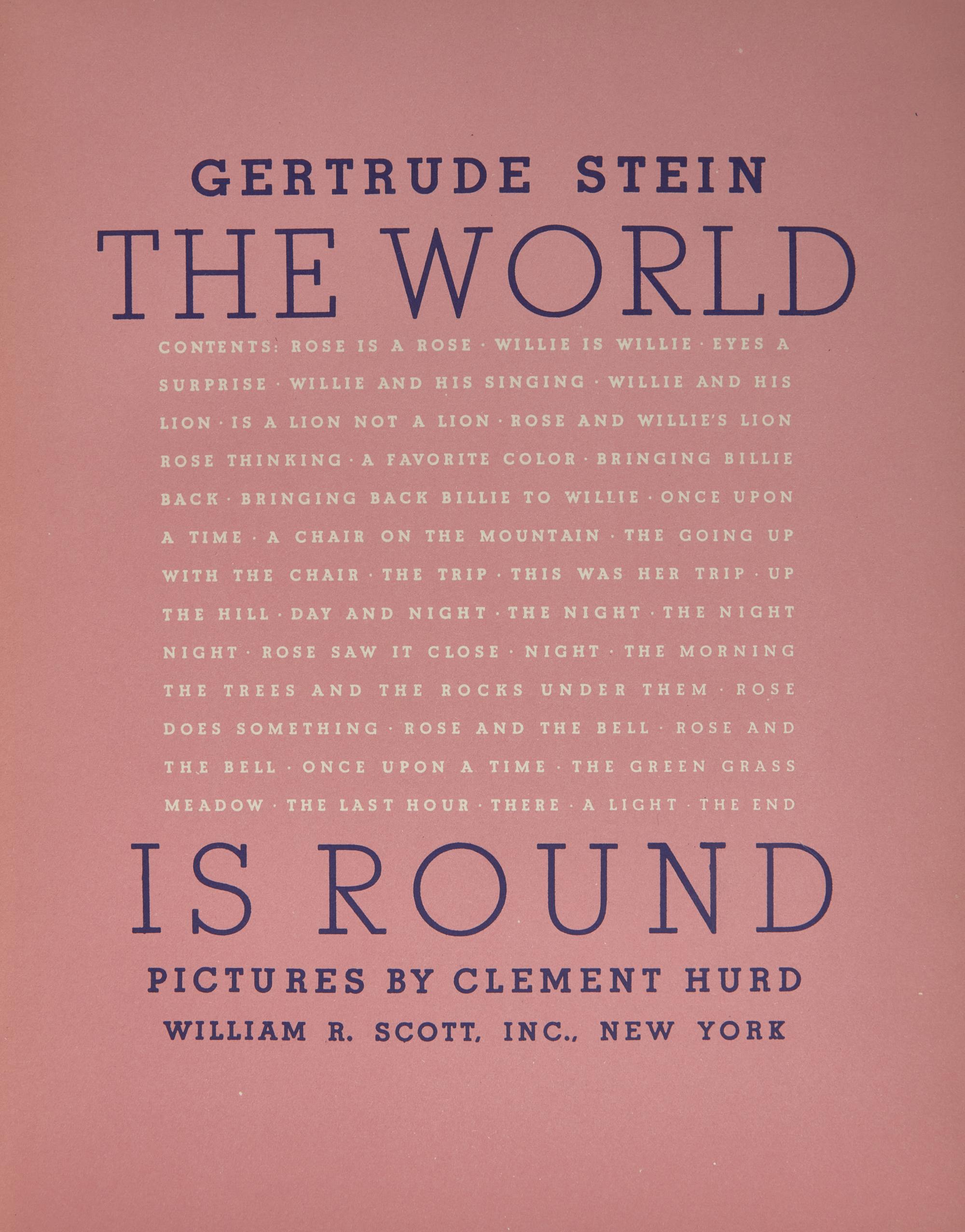 Stein, Gertrude. The World is Round