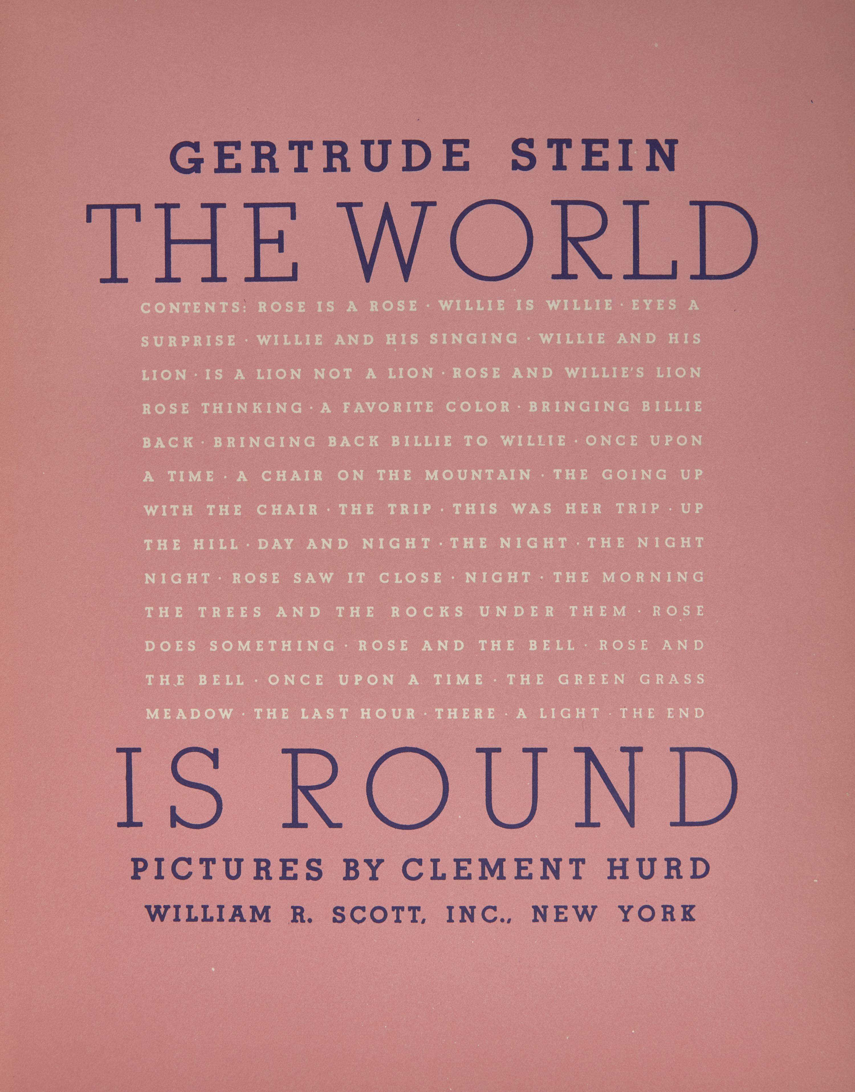 Stein, Gertrude. The World is Round