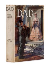 [Literature] [Lewis, Sinclair] Terhune, Albert Payson. Dad
