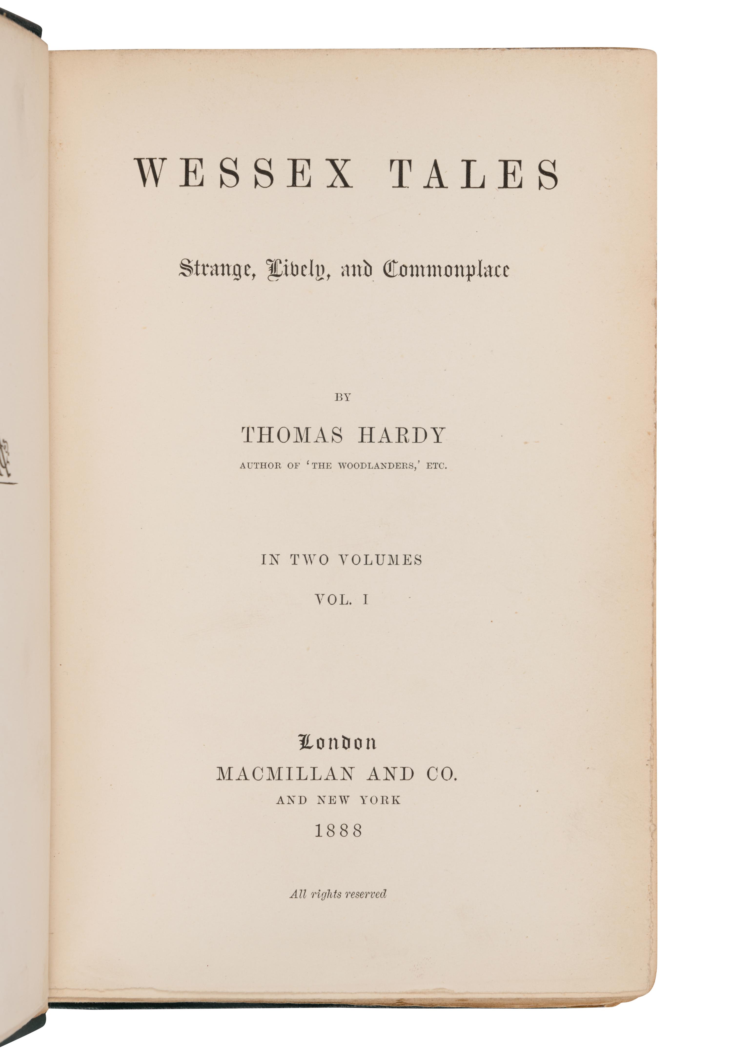 HARDY, Thomas (1840-1928). Wessex Tales . London: Macmillan & Co., 1888.