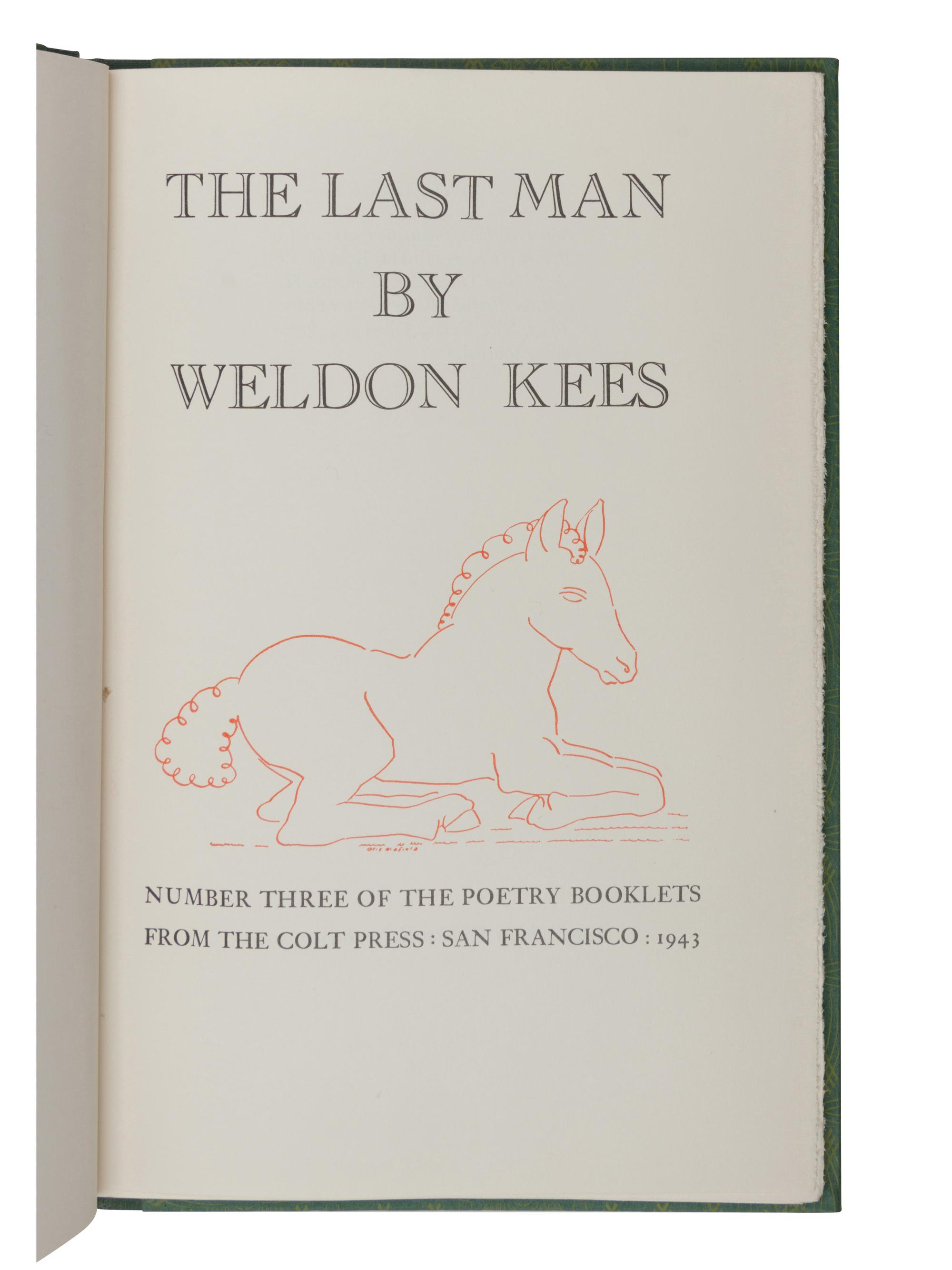 [GRABHORN PRINTING]. KEES, Weldon (1914-1955). The Last Man . San Francisco: The Colt Press, 1943.