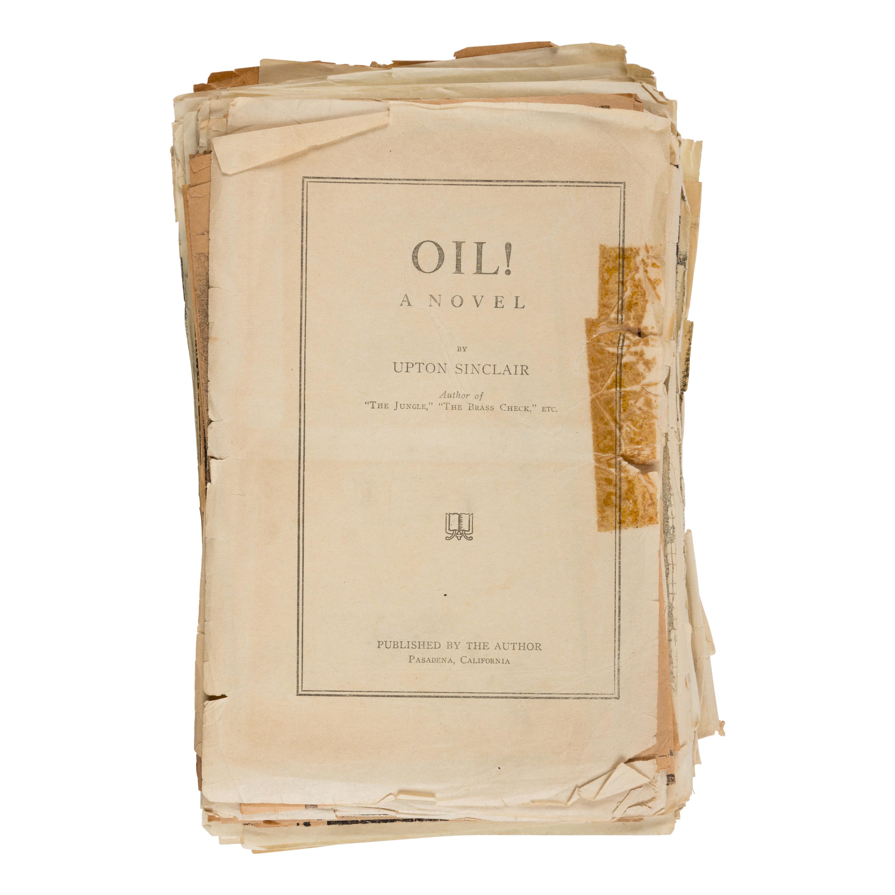 Sinclair, Upton (1878-1968). Pre-publication sheets and galley proofs for Oil! Pasadena: published by the author, 1926.