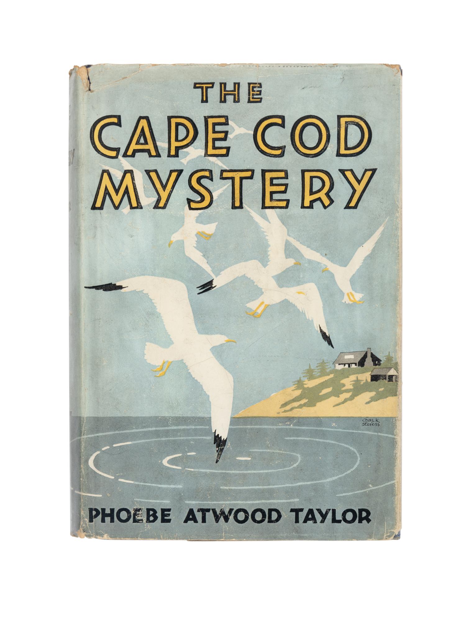 TAYLOR, Phoebe Atwood (1909-1976). The Cape Cod Mystery . Indianapolis: The Bobs-Merrill Company, 1931.