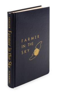 HEINLEIN, ROBERT A. Farmer in the Sky. New York, 1950. First edition, signed.