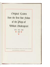 [LEAF BOOK]. -- [SHAKESPEARE, William (1564-1616)]. Original Leaves from the First Four Folios of the Plays of William Shakespeare, 1623, 1632, 1663, 1685 . With an Introduction by Edwin Eliott Willoughby. San Francisco: Grabhorn Press for David Magee, 1935.