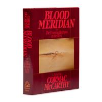McCarthy, Cormac (1933-2023). Blood Meridian . New York: Random House, 1985.