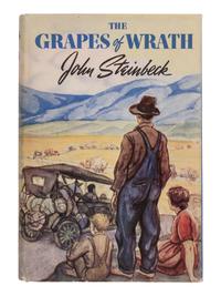 STEINBECK, John (1902-1968). The Grapes of Wrath . New York: Viking Press, 1939.