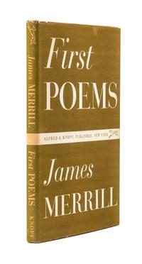 MERRILL, James. First Poems. New York: Alfred A. Knopf, 1951.