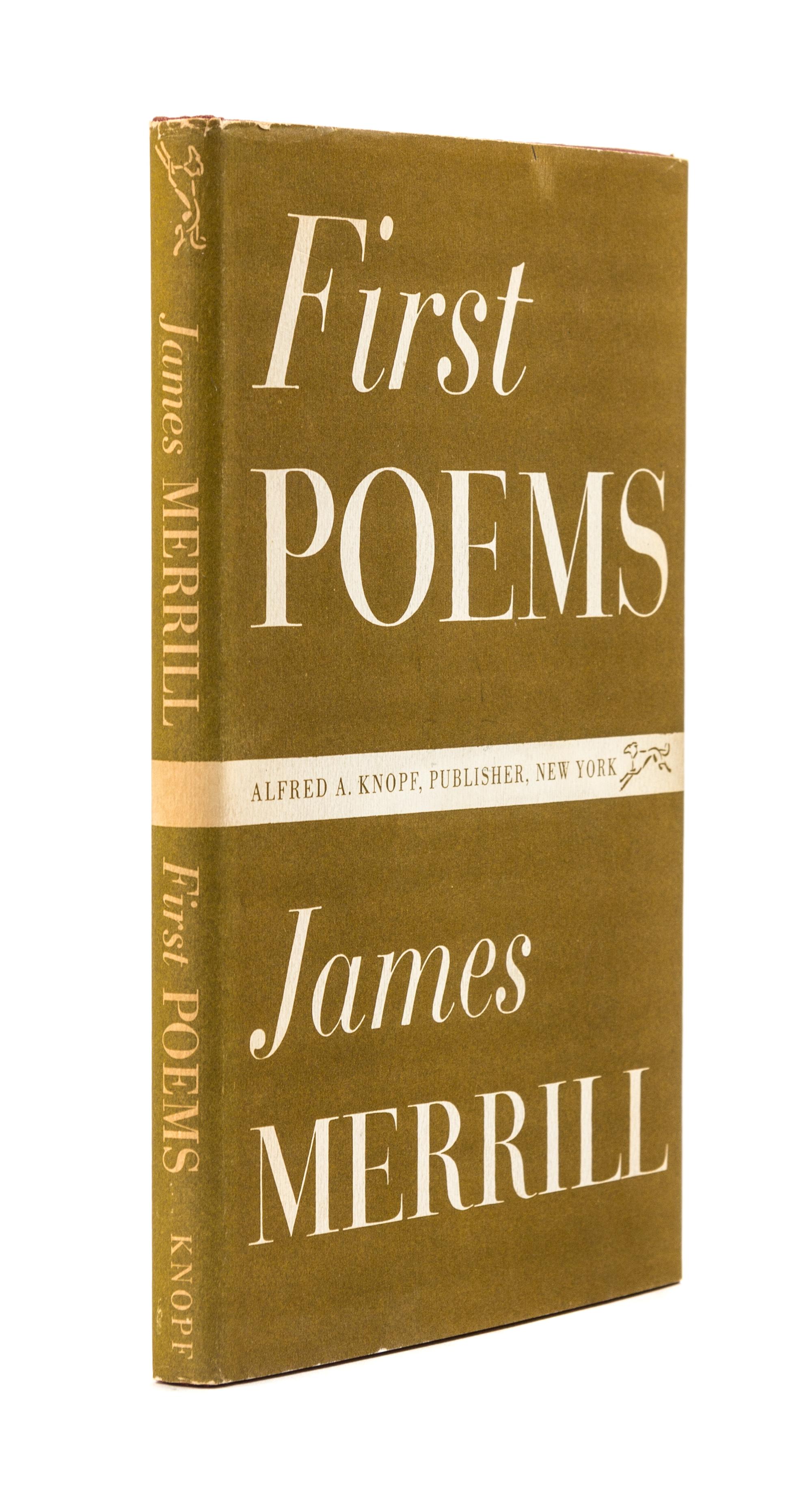 MERRILL, James. First Poems. New York: Alfred A. Knopf, 1951.