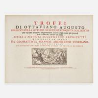 [Travel & Exploration] Piranesi, Giovanni B. Trofei di Ottaviano Augusto innalzati per la vittoria ad Actium e conquista dell'Egitto con varj altri ornamenti...delle fabbriche antiche di Roma...