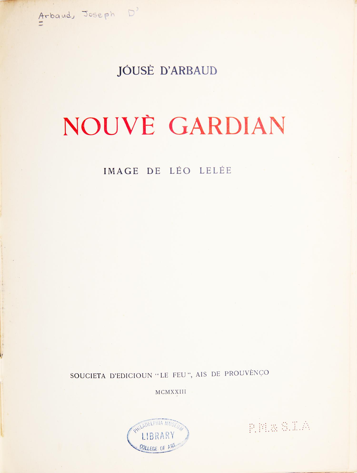[Art] [Lelee, Leo] D'Arbaud, Jouse. Nouve Gardian
