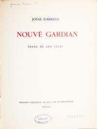 [Art] [Lelee, Leo] D'Arbaud, Jouse. Nouve Gardian