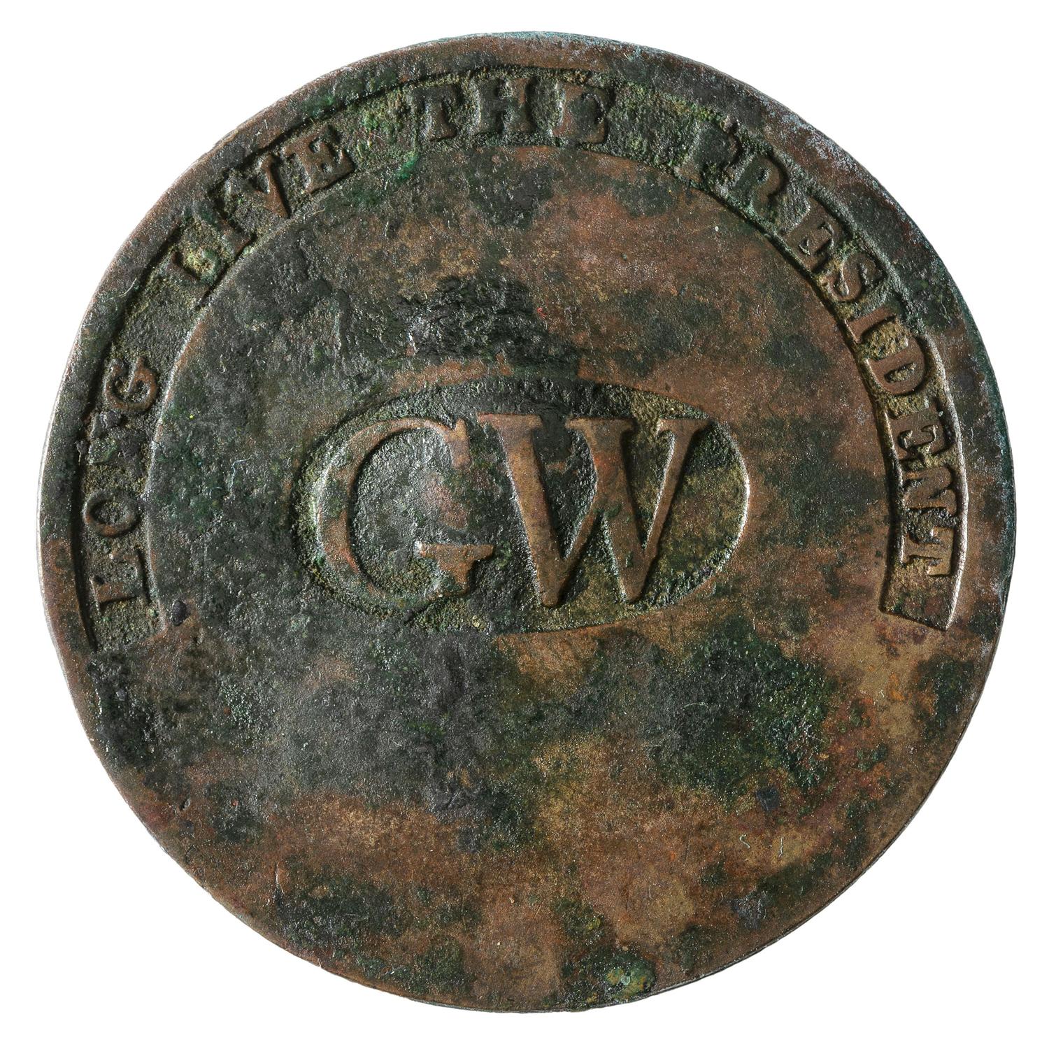 [WASHINGTON, George (1732-1799)]. Long Live the President inaugural button. N.p, 1789.