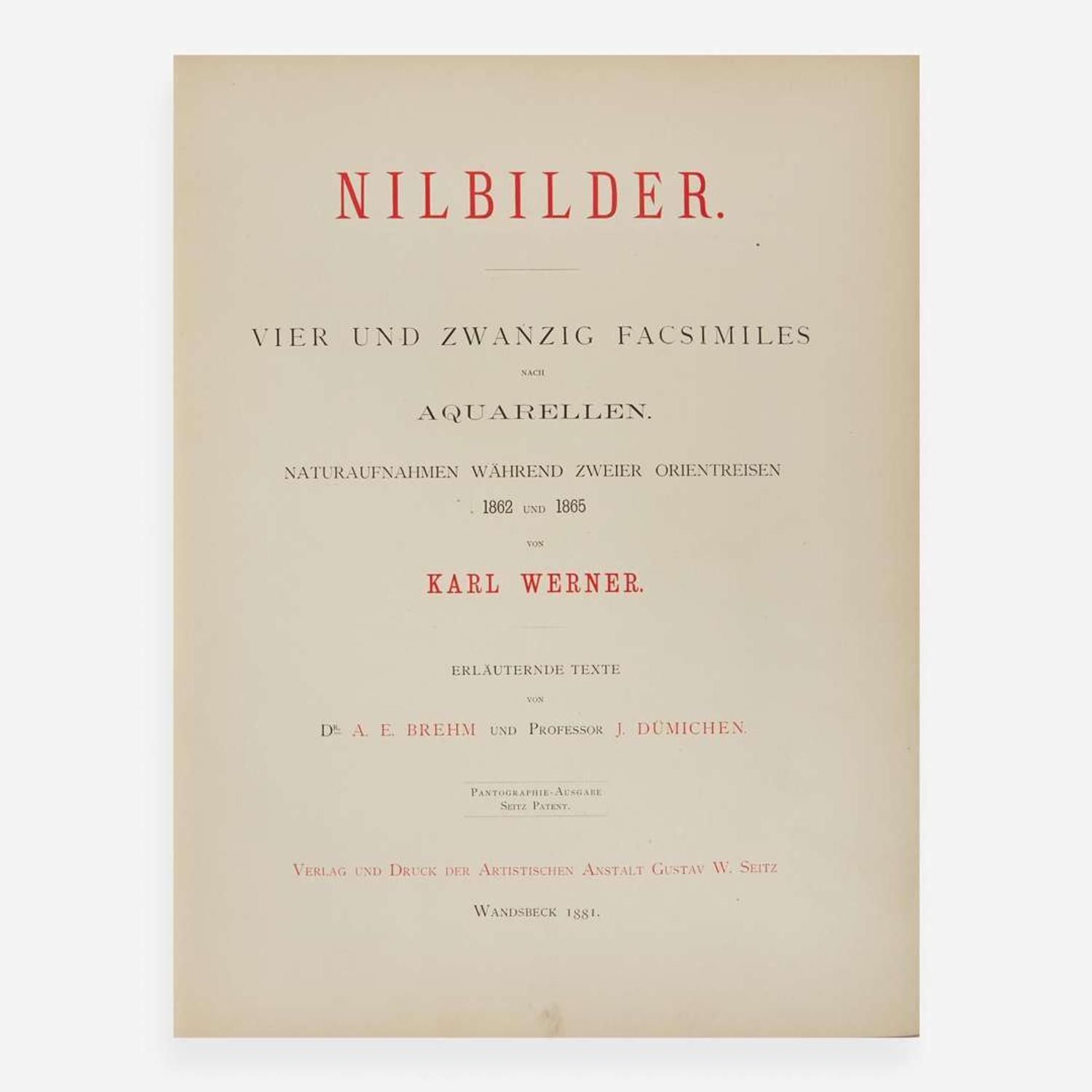 [Travel & Exploration] Werner, Karl Nilbilder. Vier und zwanzig facsimiles nach aquarellen. Naturaufnahmen wahrend zweier orientreisen 1862 und 1865