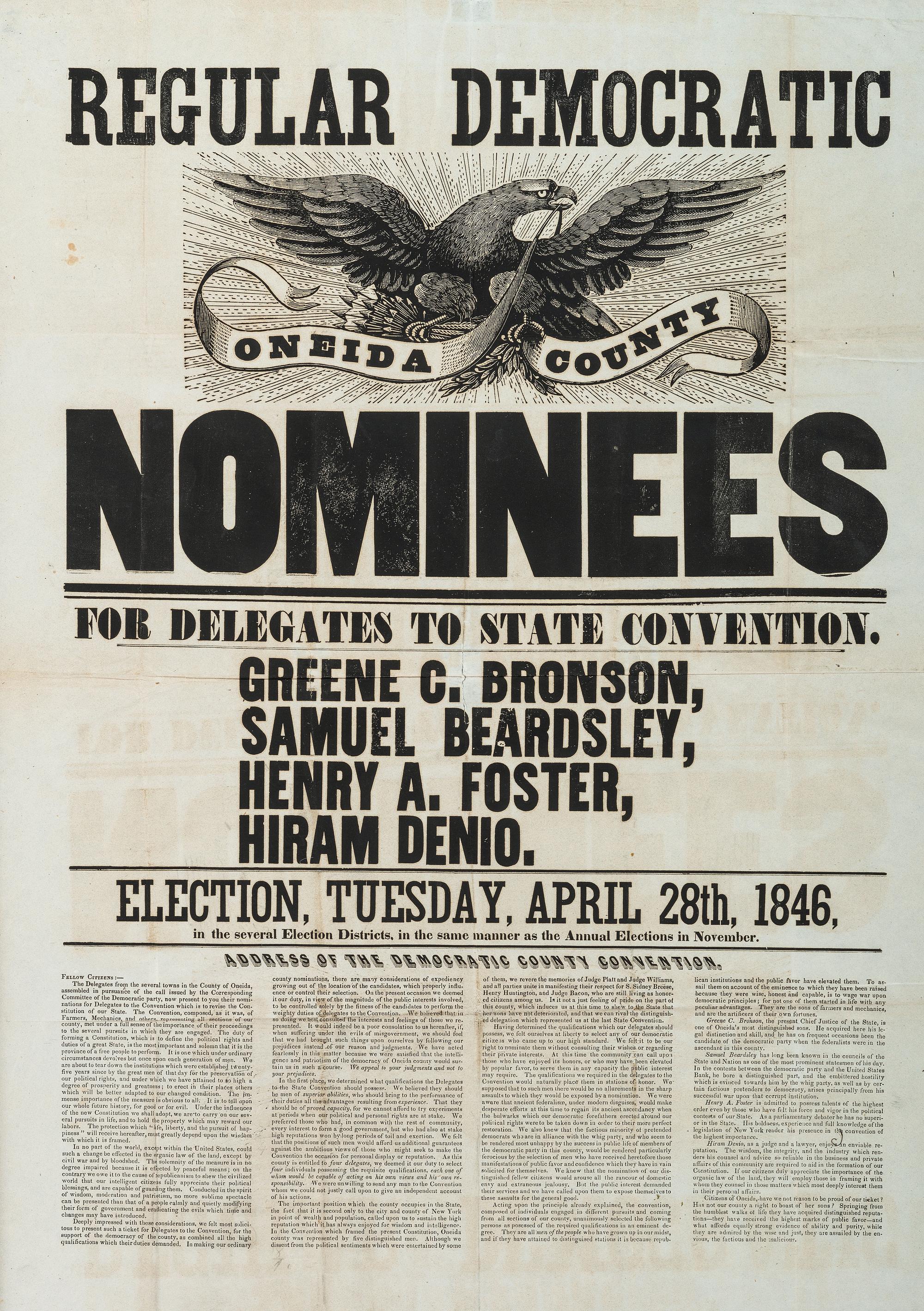 [POLITICS]. Regular Democratic Oneida County Nominees for Delegates to State Convention. Oneida County, NY: N.p., 28 April 1846.