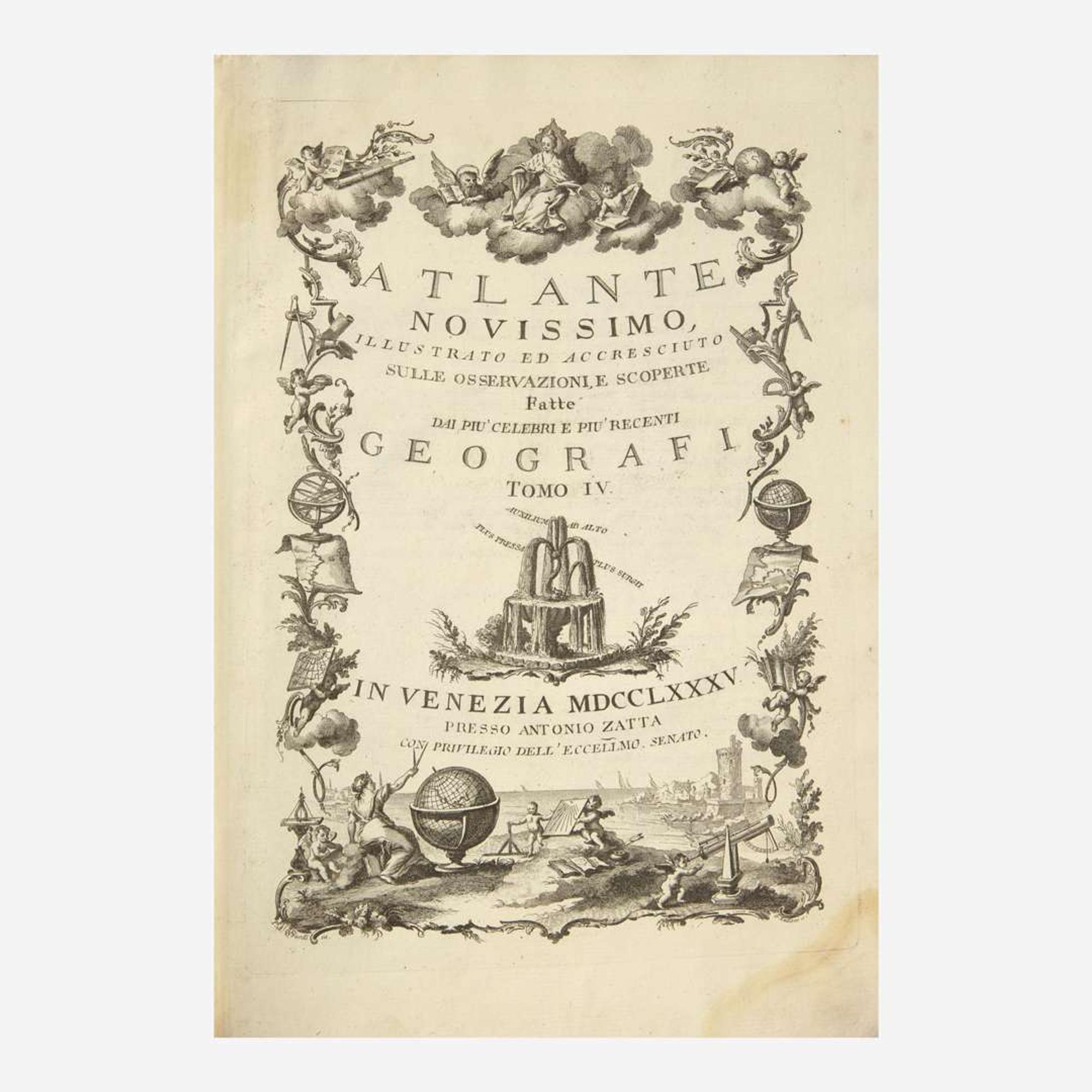 [Maps & Atlases] Zatta, Antonio Atlante novissimo, illustrato ed accresciuto sulle osservazioni, e scoperte fatte dai piu' celebri e piu' recenti geografi Tomo IV